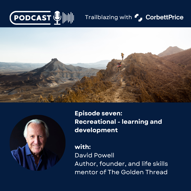 Trailblazing with CorbettPrice Podcast - Episode 7