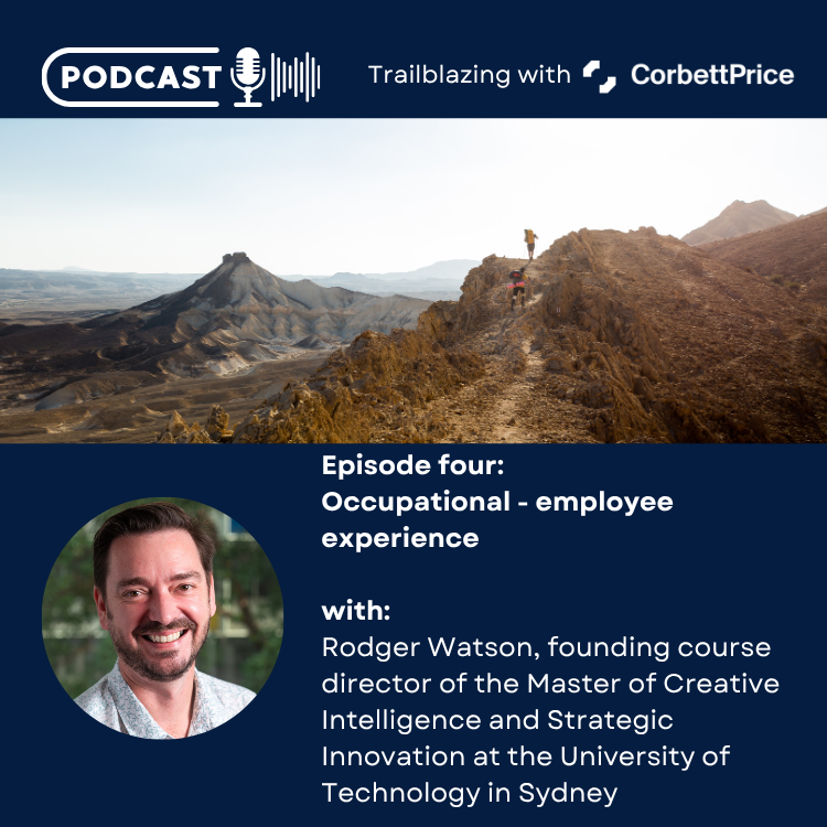 Trailblazing with CorbettPrice Podcast - Episode 4