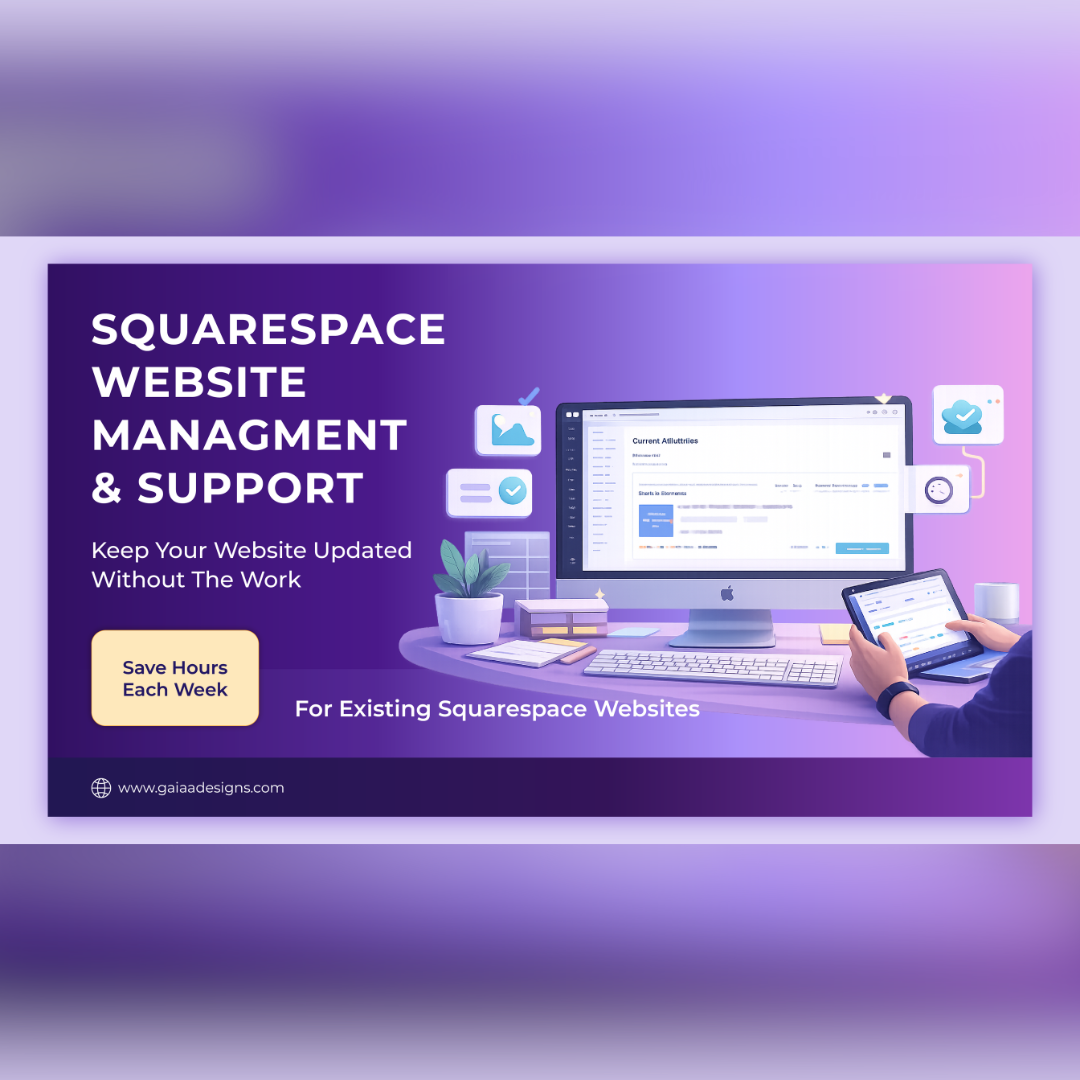 Squarespace Website Management & Ongoing Support