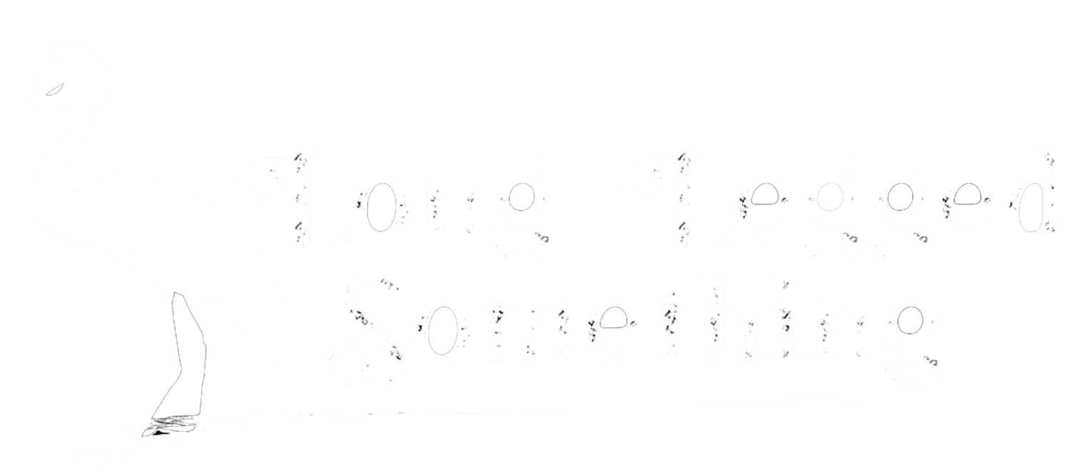 Long Legged Something