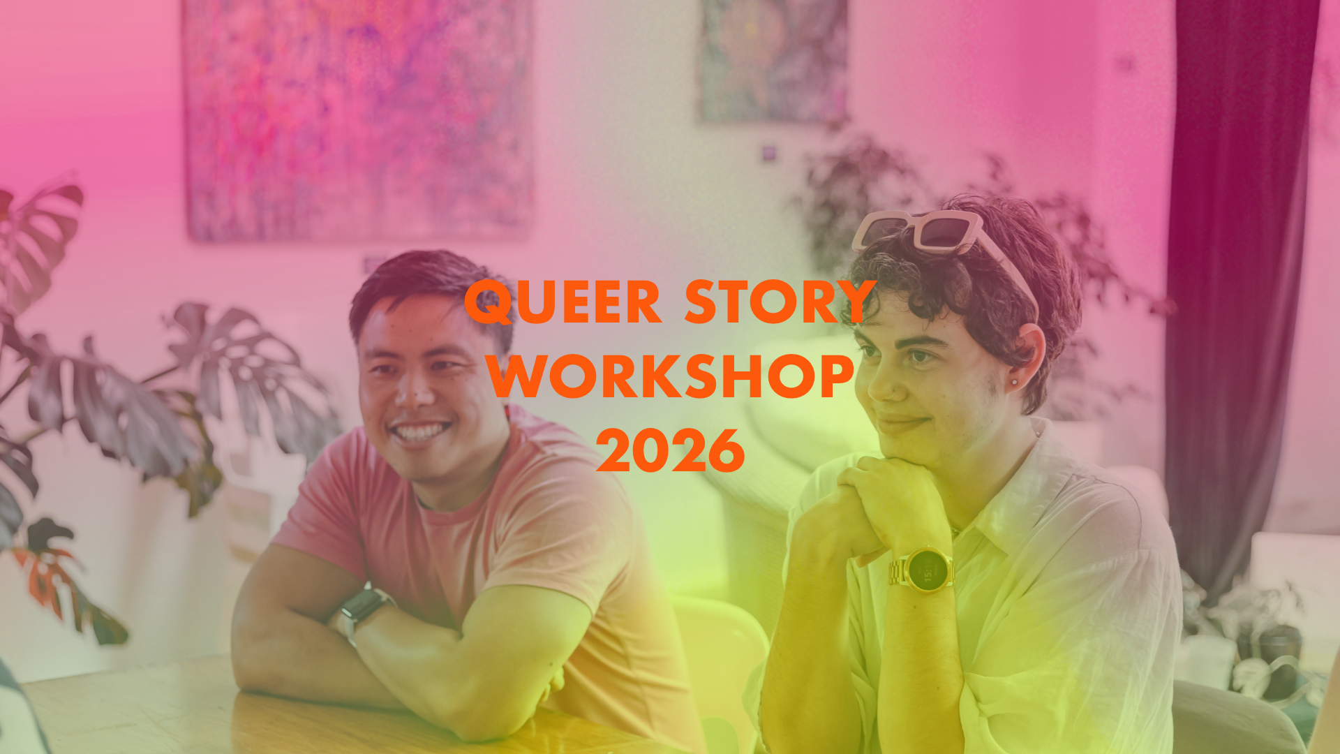 Queer Story Workshop - Crafting your short film script
