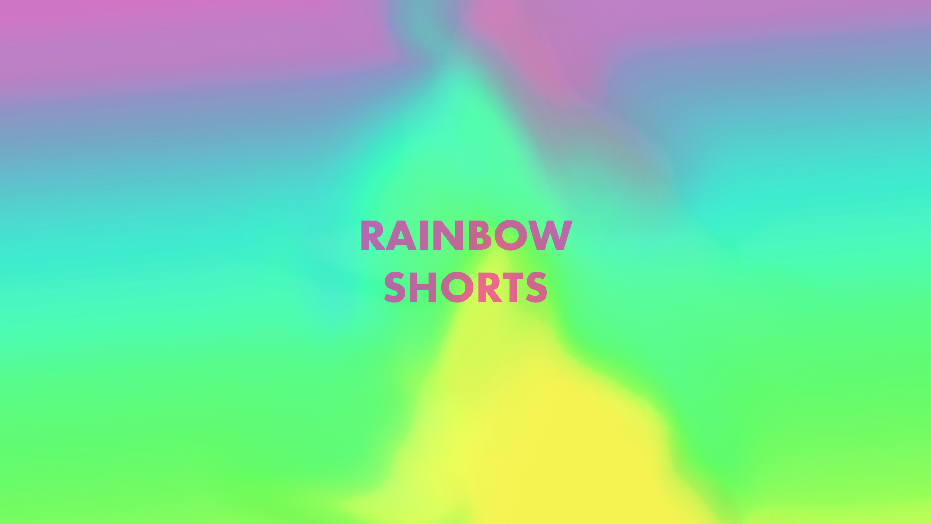 Apply now for Rainbow Shorts