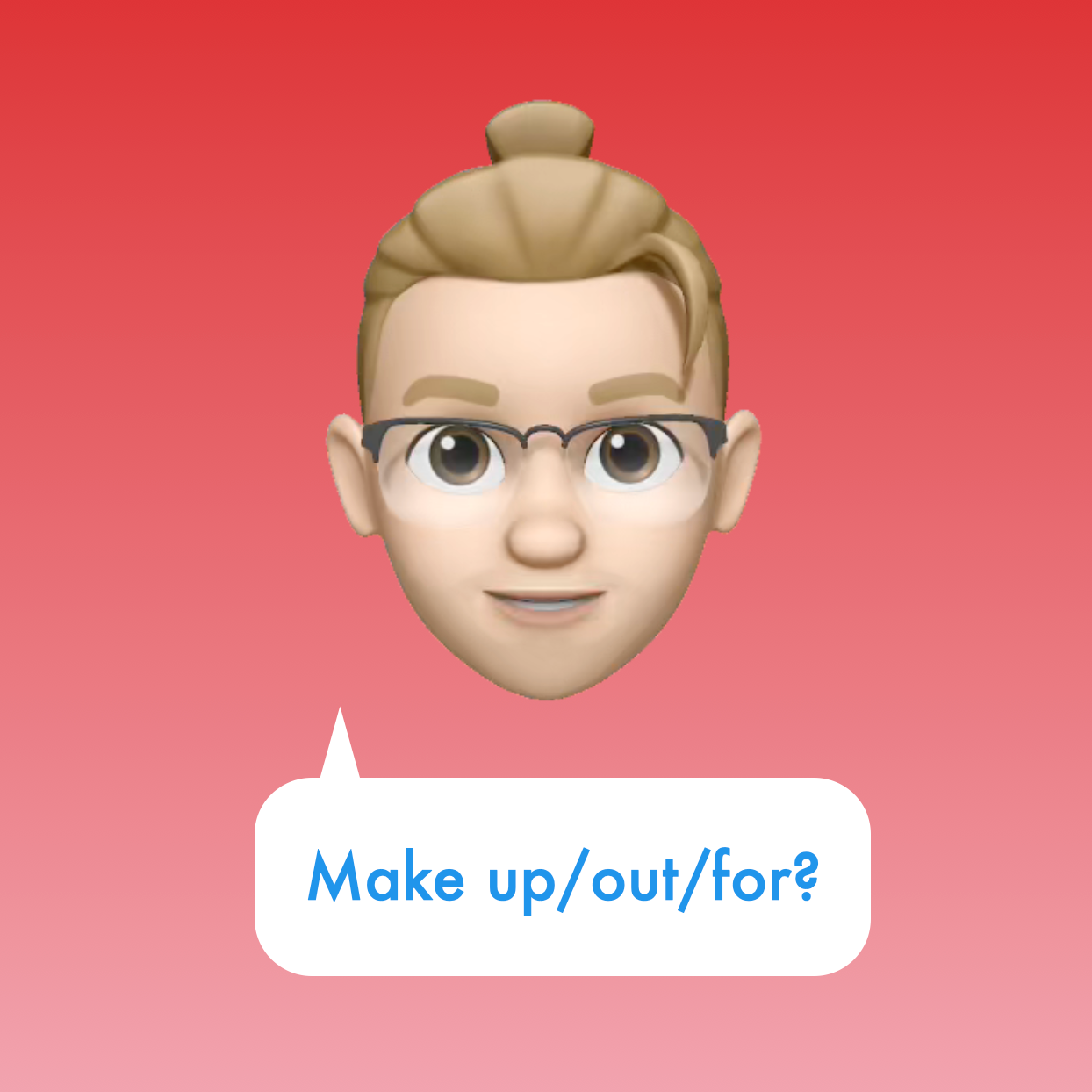 Phrasal verbs I Make