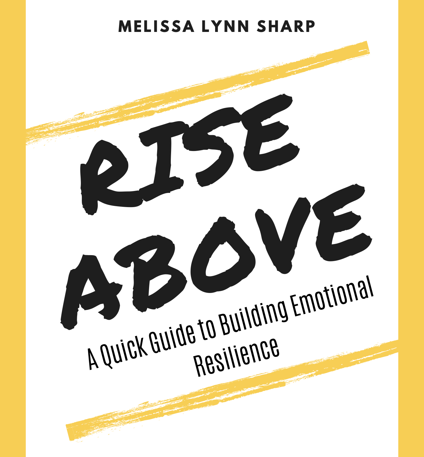 Rise Above by Melissa Lynn Sharp Cover Thumbnail.png