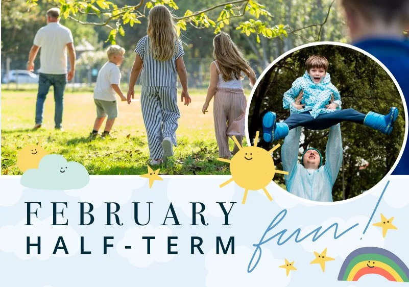 February Half Term Fun