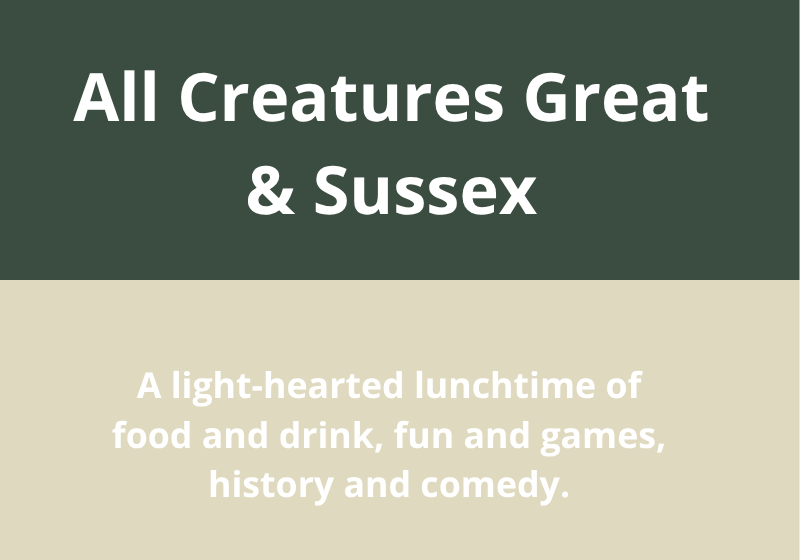 All Creatures Great & Sussex – A Family Talk on Animals from Sussex’s Past  