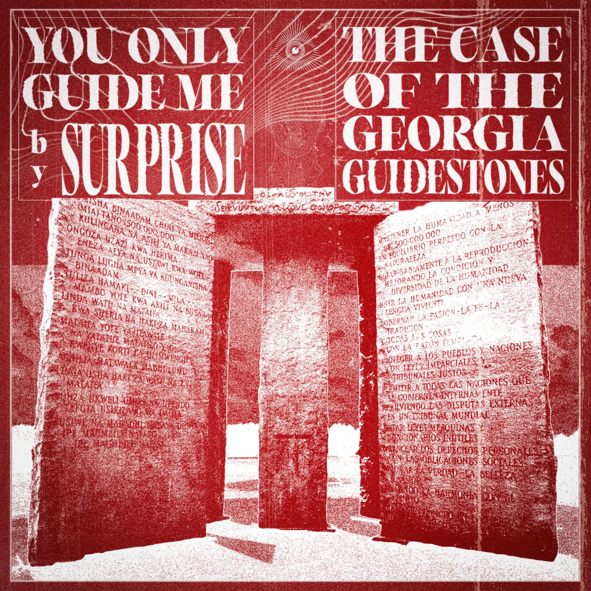 The Case of the Georgia Guidestones