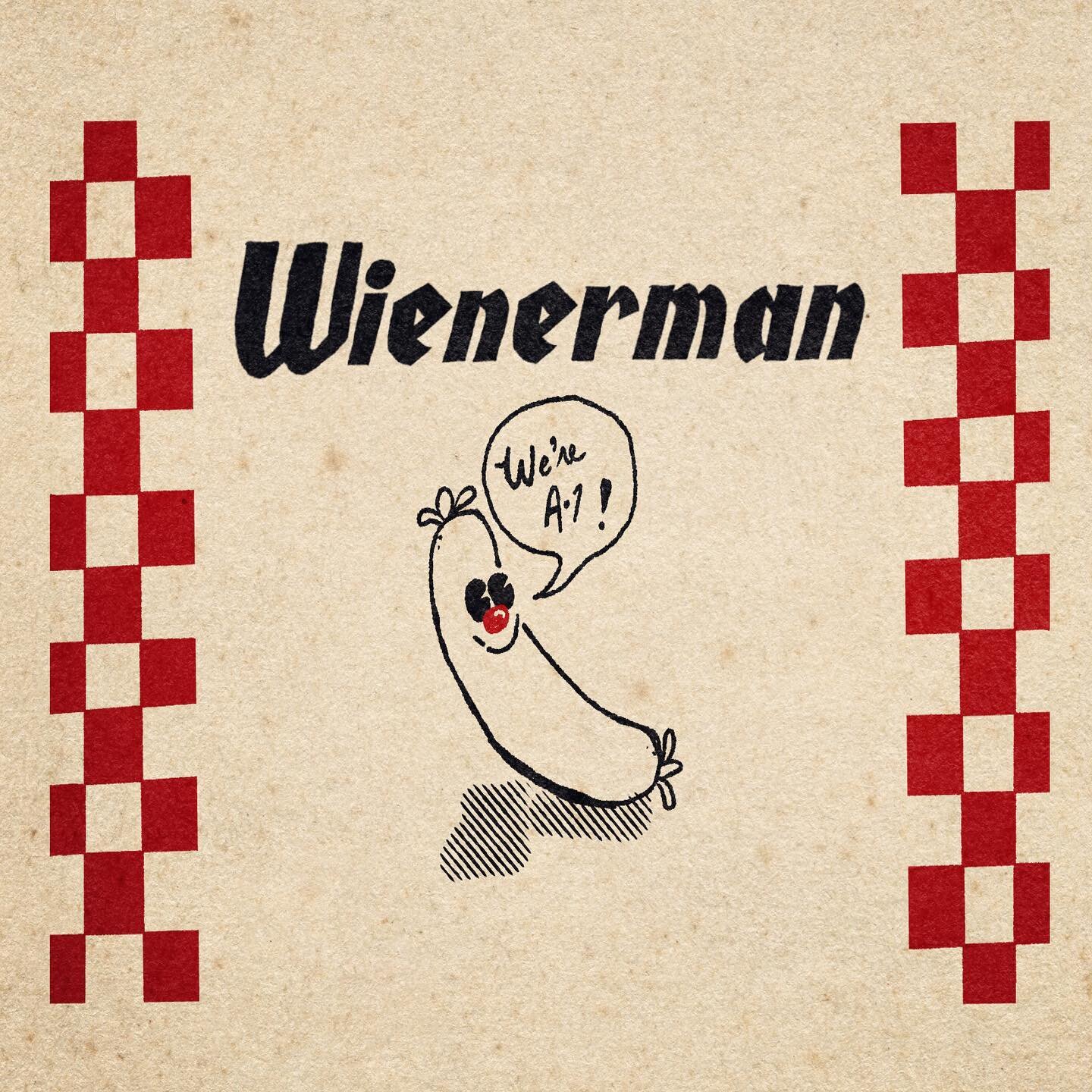 Wienerman: A-1 since Day-1!