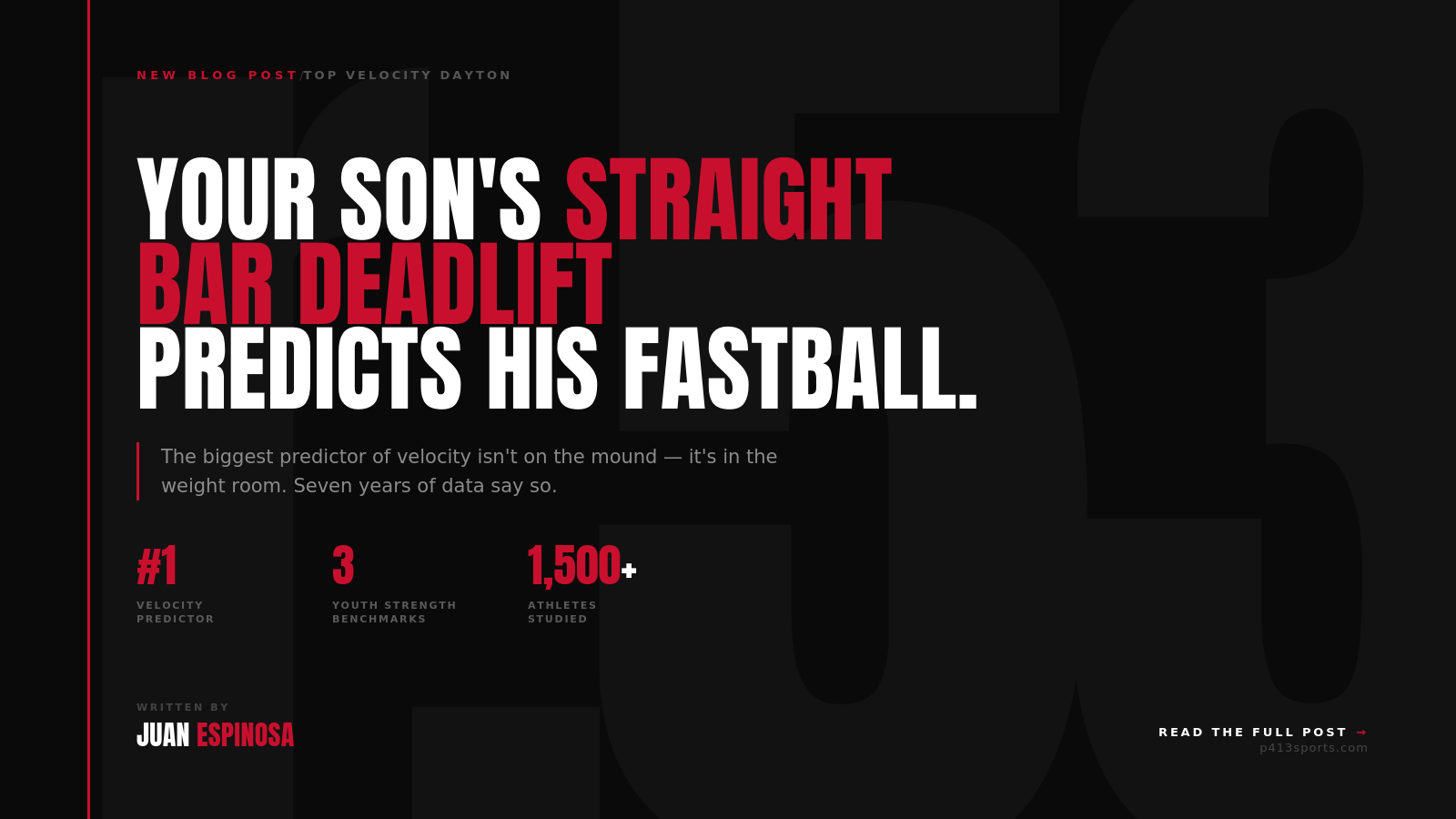 Why Your Son's Deadlift Predicts His Fastball