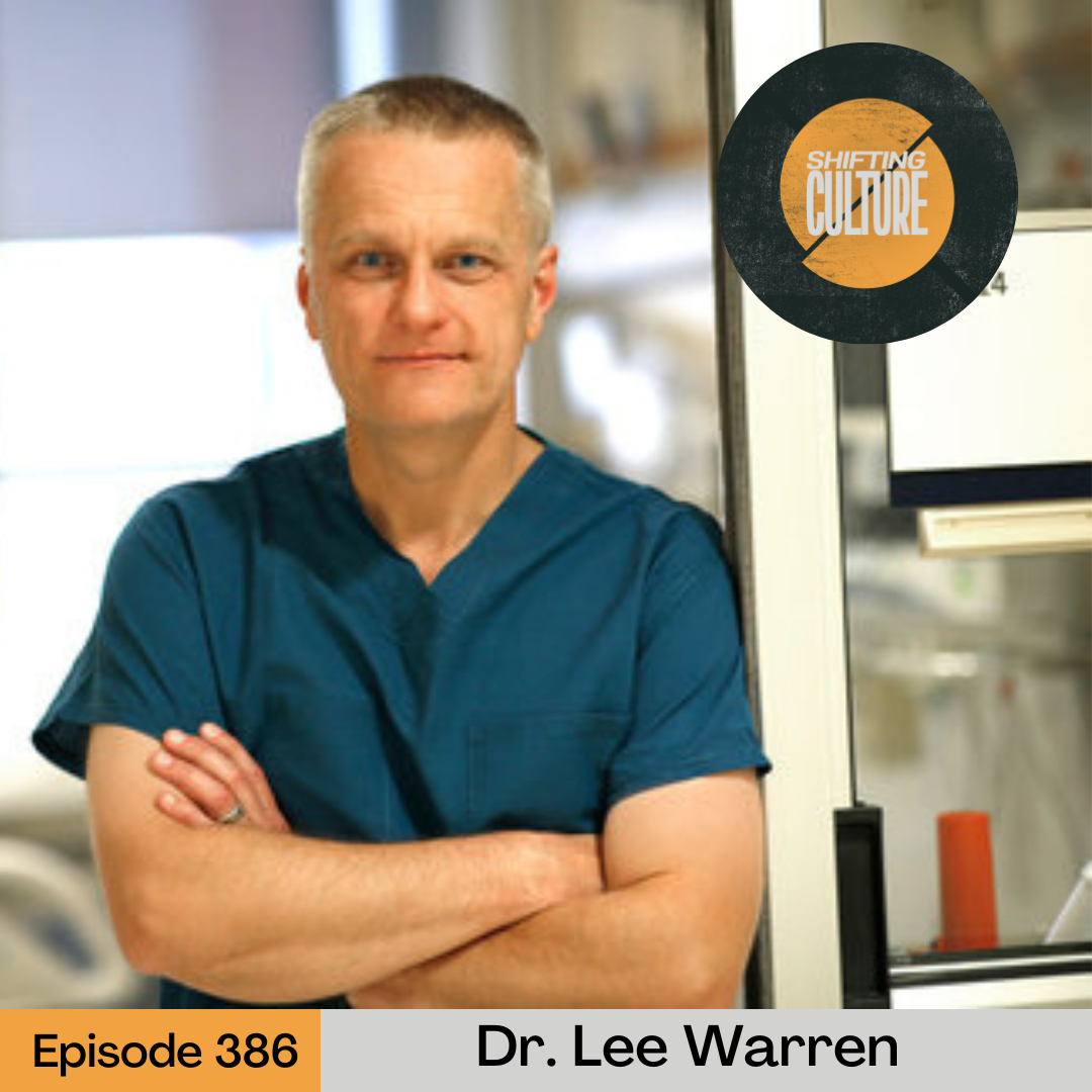 Episode 386: Dr. Lee Warren
