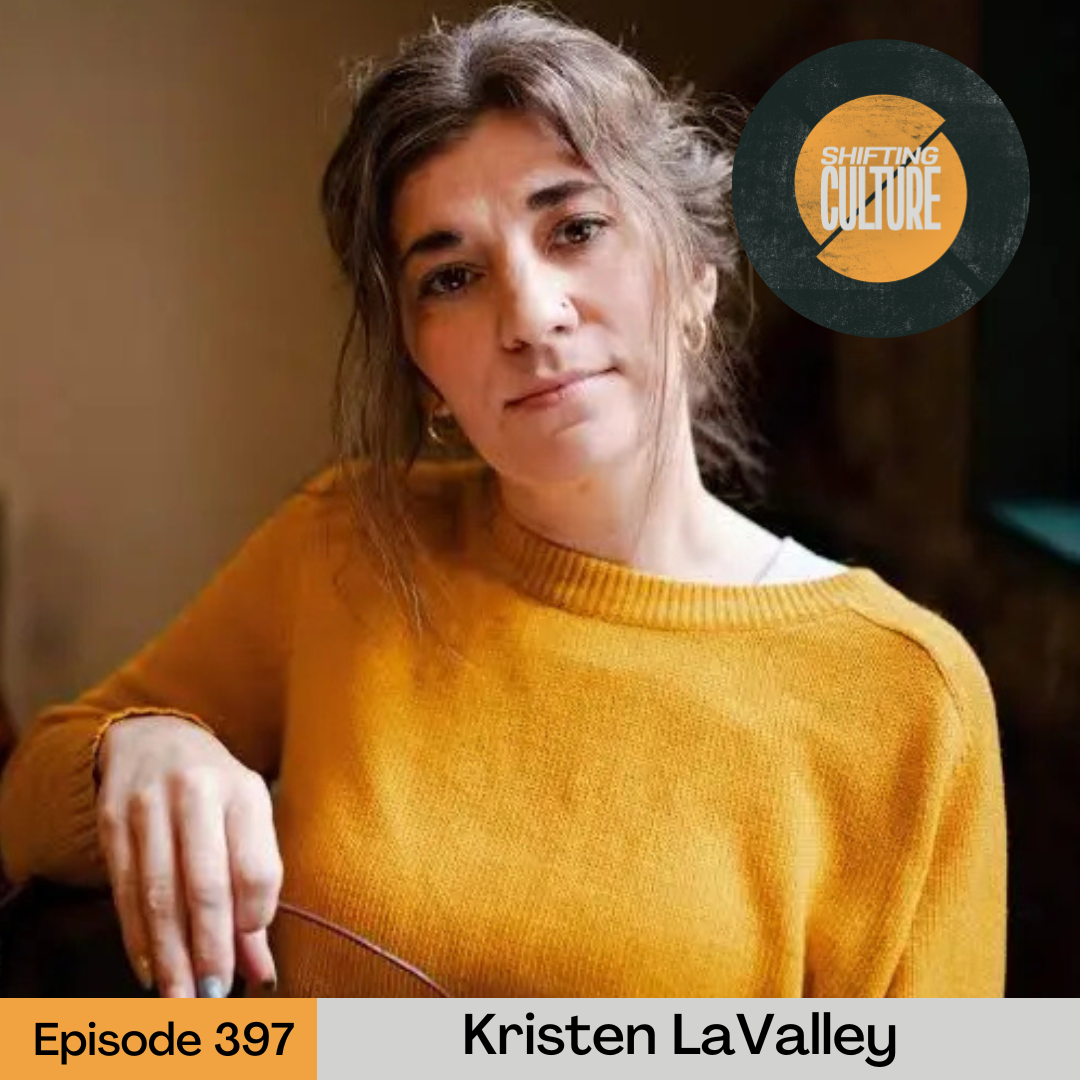 Episode 397: Kristen LaValley