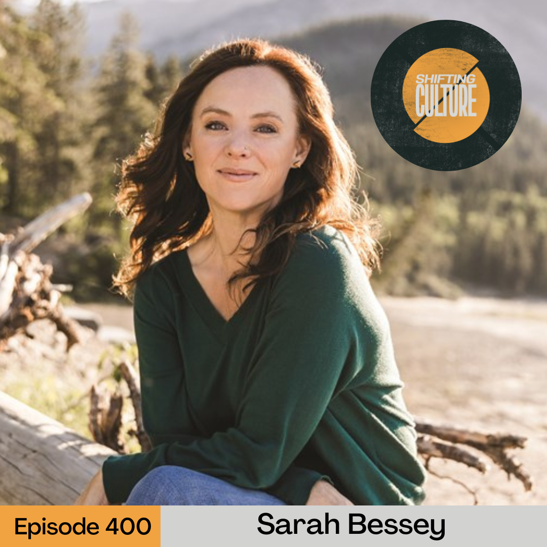 Episode 400: Sarah Bessey