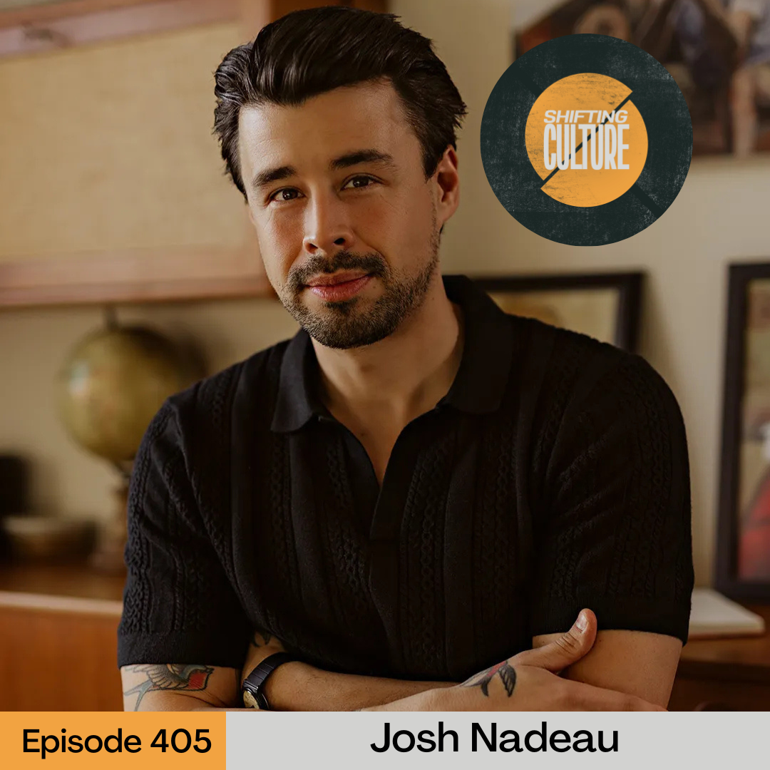 Episode 405: Josh Nadeau