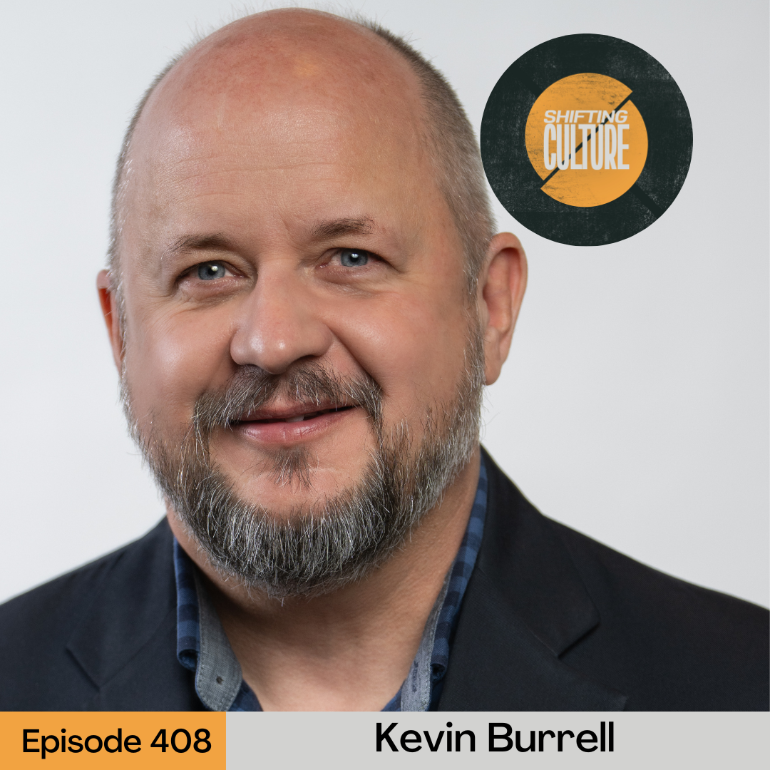 Episode 408: Kevin Burrell
