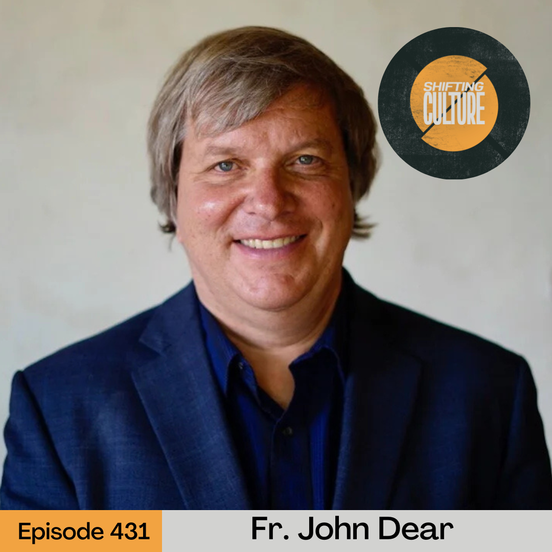 Episode 431: Fr. John Dear