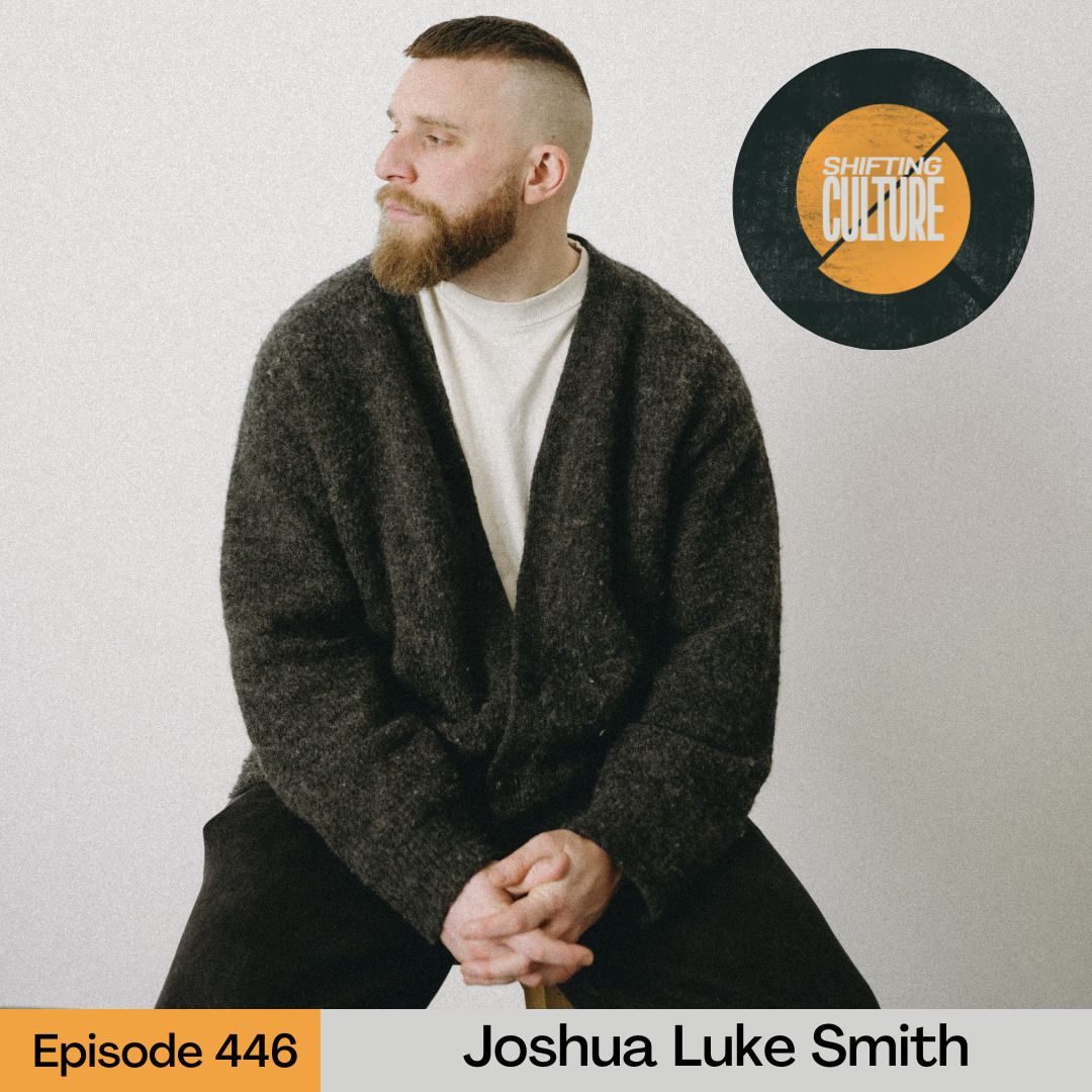 Episode 446: Joshua Luke Smith
