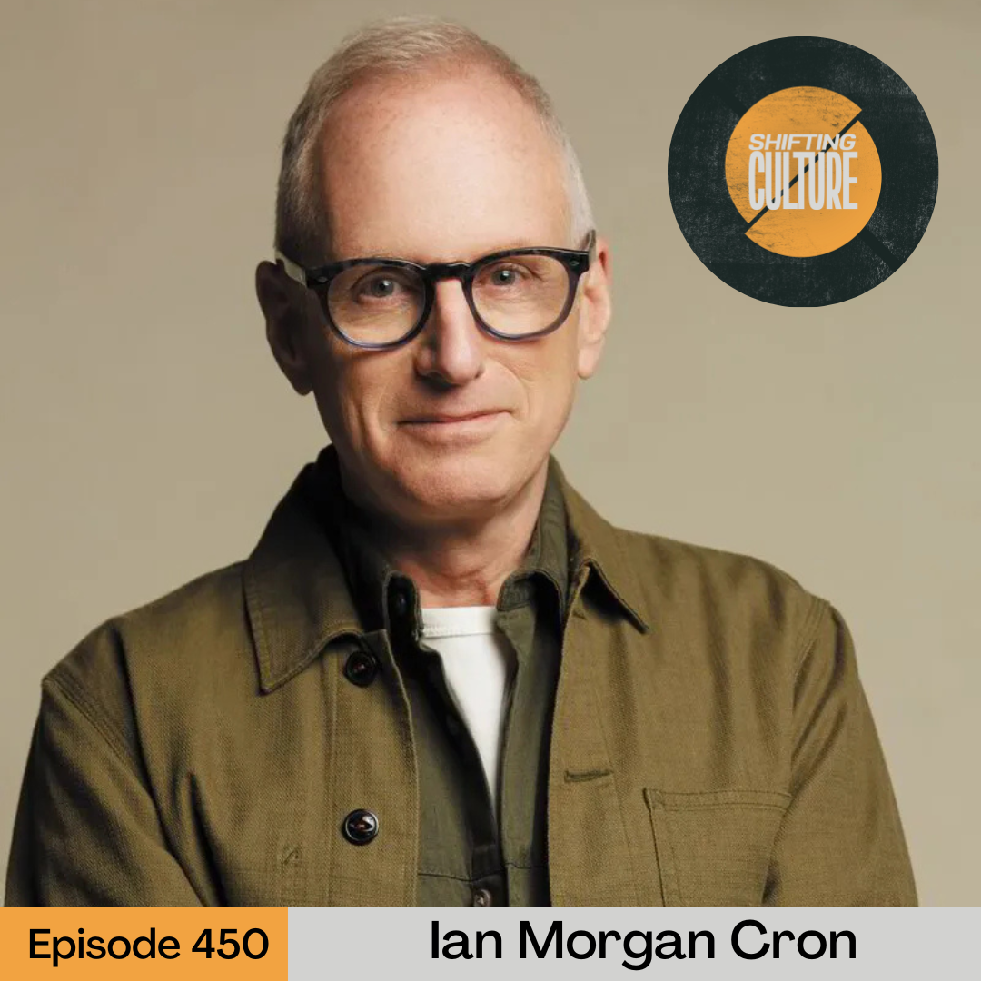 Episode 450: Ian Morgan Cron