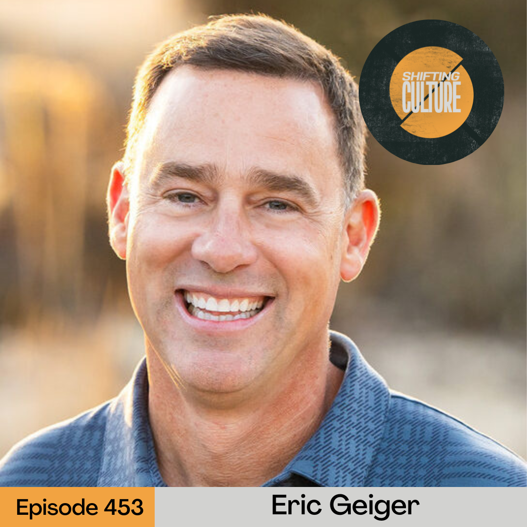 Episode 453: Eric Geiger