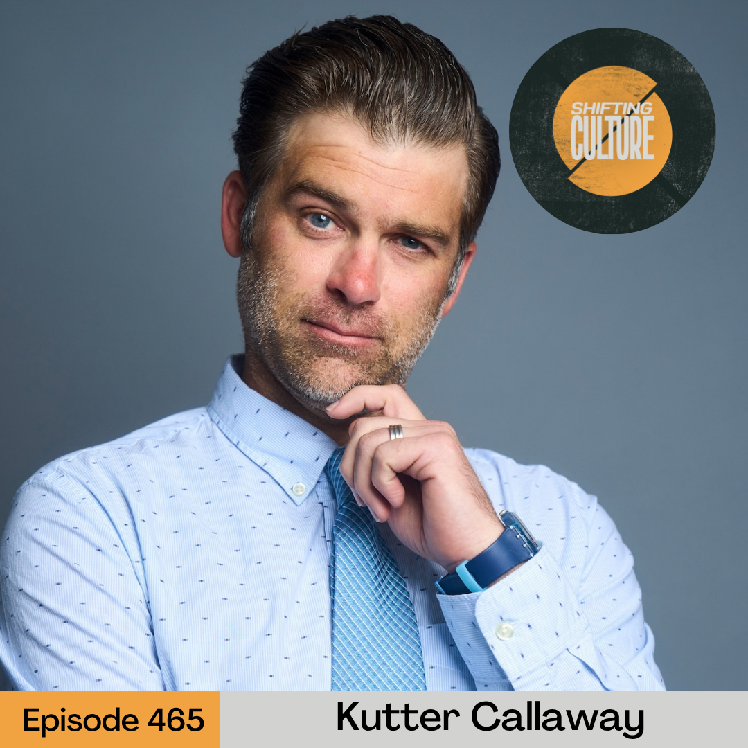 Episode 465: Kutter Callaway