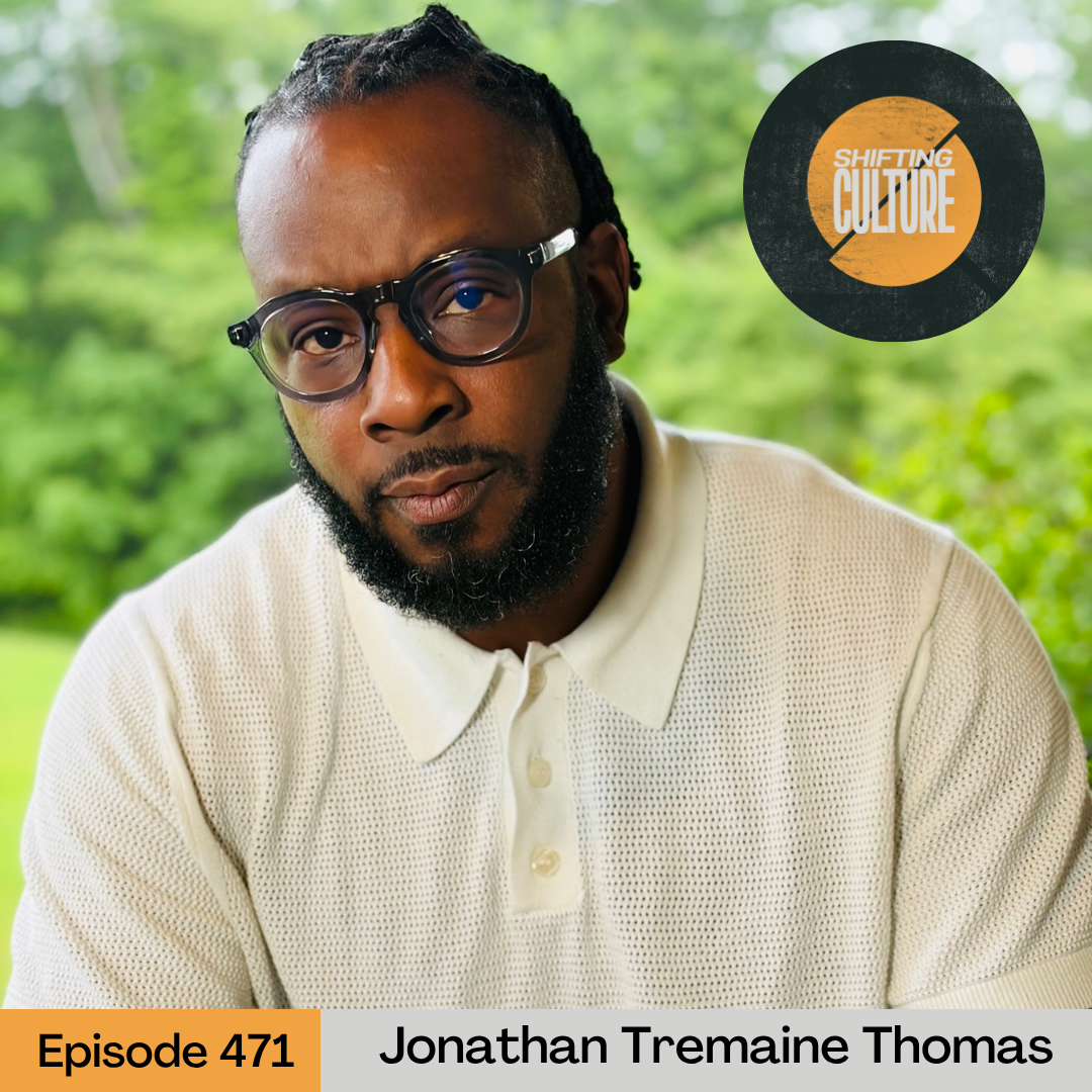 Episode 471: Jonathan Tremaine Thomas