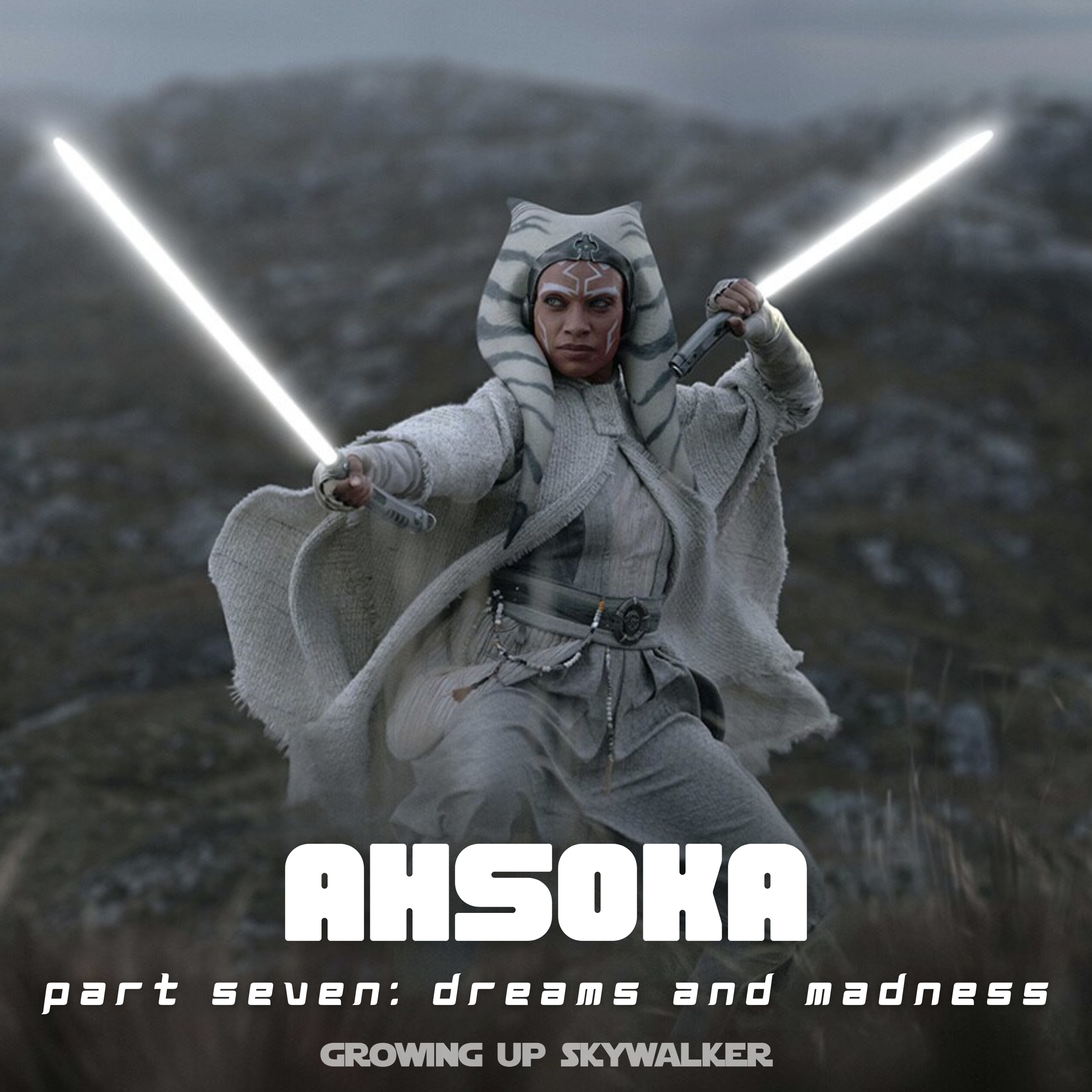 Ahsoka: “Part Seven: Dreams and Madness”