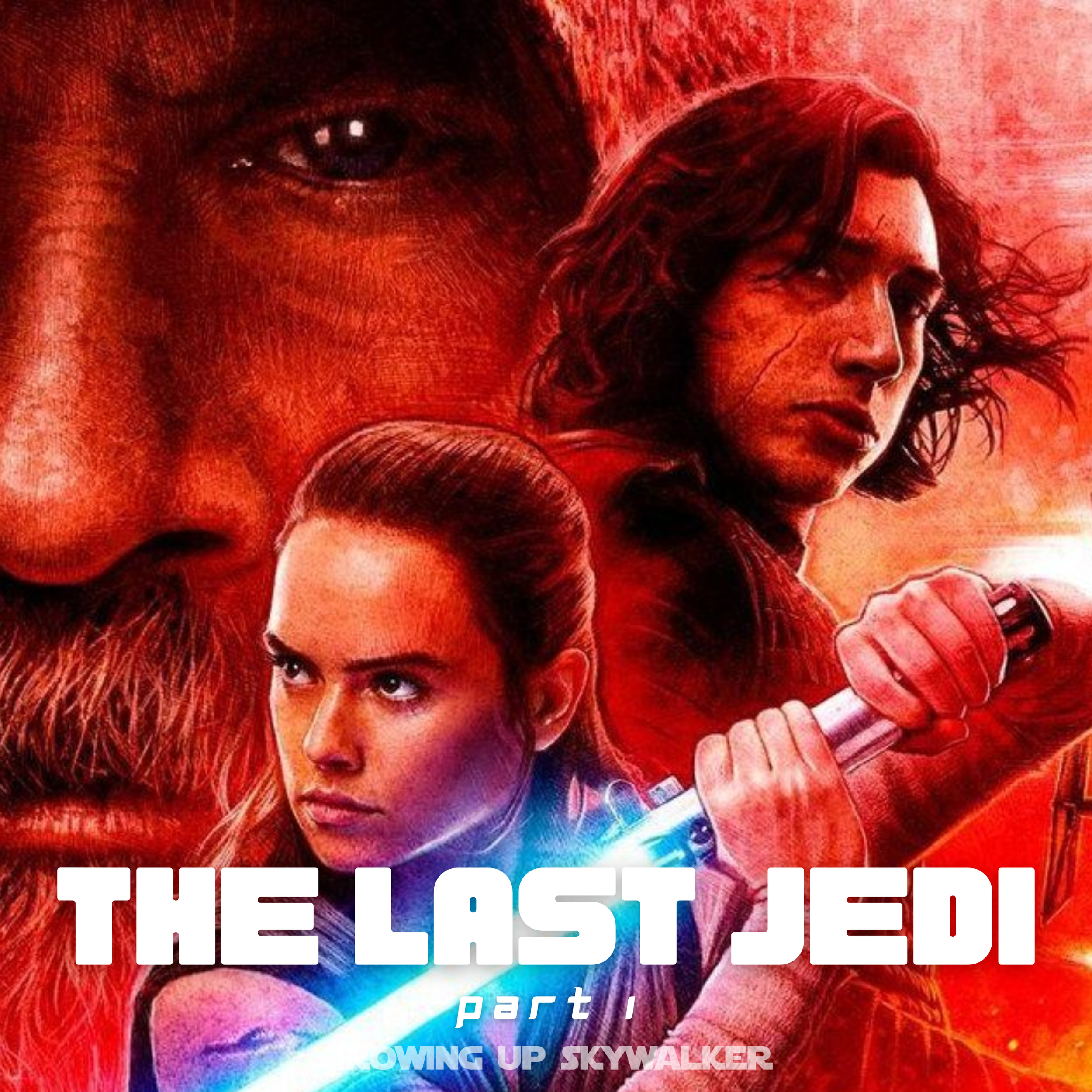 The Last Jedi, Part 1