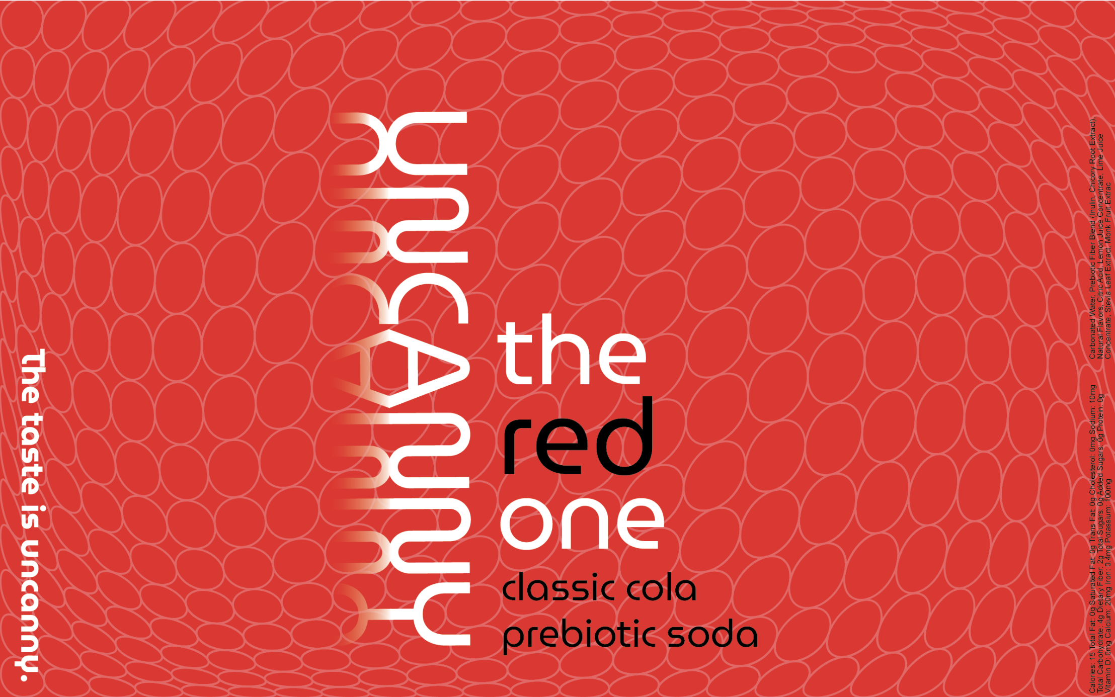 Uncanny soda label with red background and oval pattern, featuring the text 'The red one, classic cola prebiotic soda.'