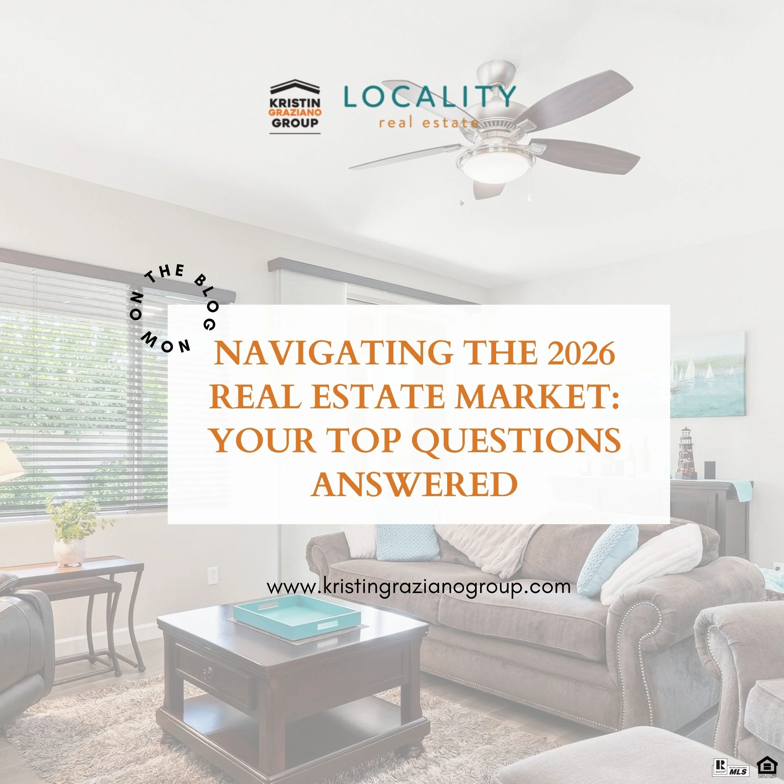 Navigating the 2026 Real Estate Market:                                 Your Top Questions Answered
