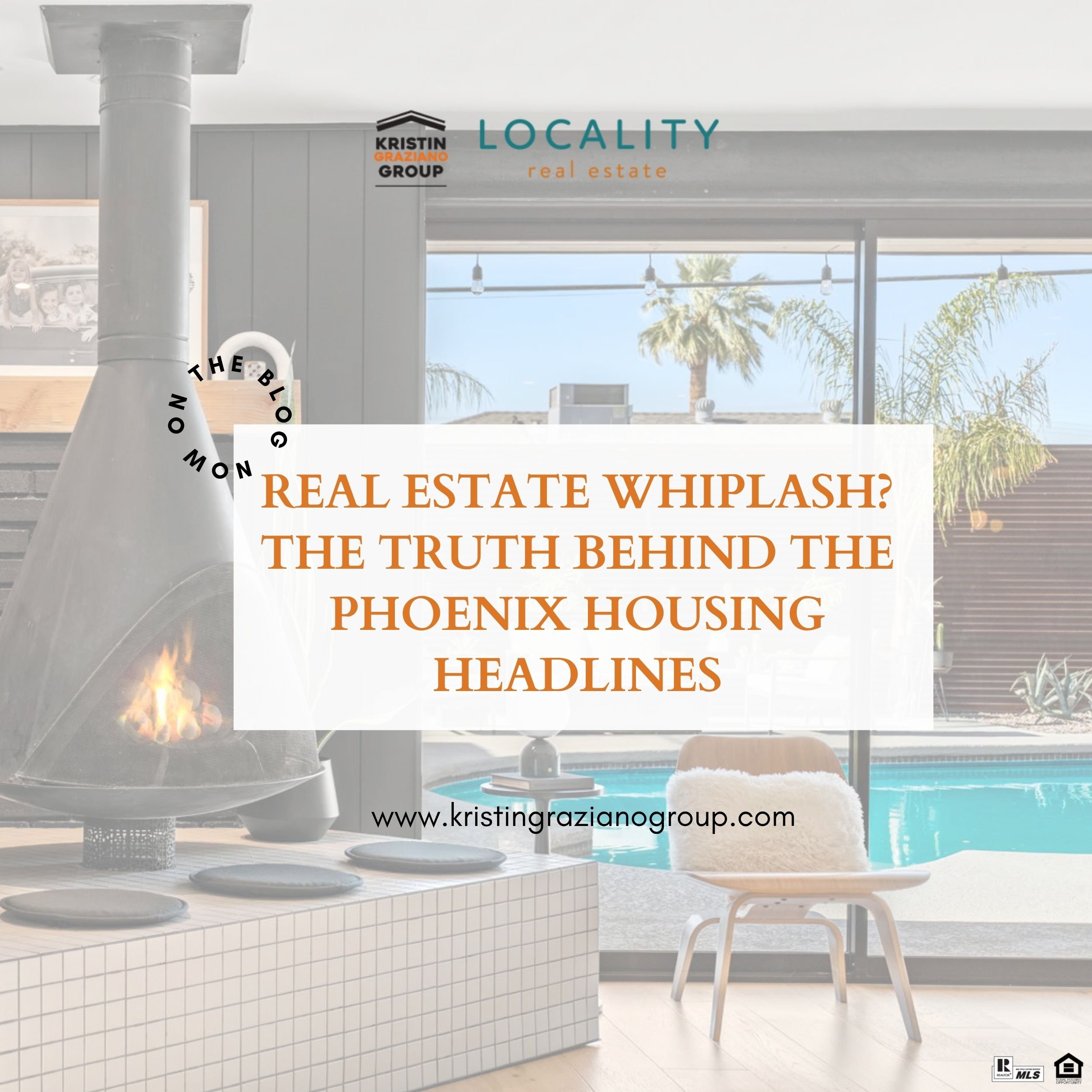 Real Estate Whiplash?                                                         The Truth Behind the Phoenix Housing Headlines