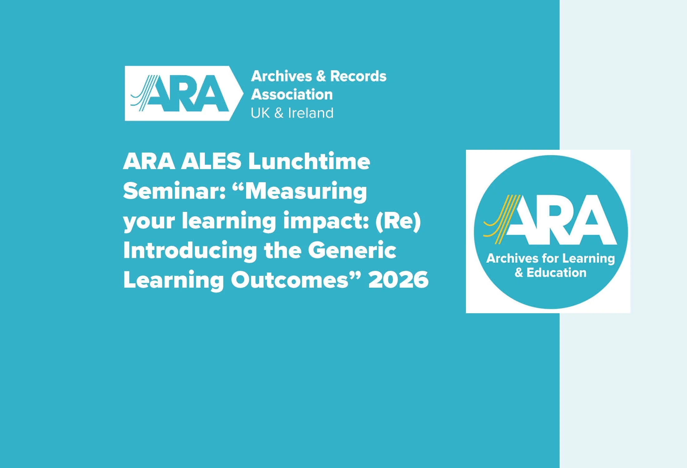 ARA ALES Lunchtime Seminar: "Measuring your learning impact: (Re)Introducing the Generic Learning Outcomes"
