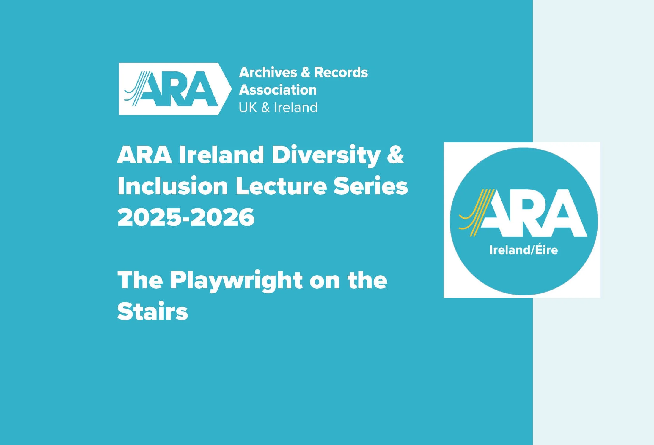 ARA Ireland Diversity &amp; Inclusion webinars: The Playwright on the Stairs