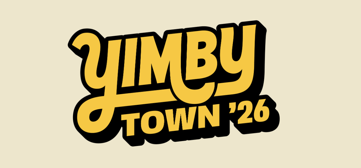 YIMBYtown 2026 | 11/17-19
