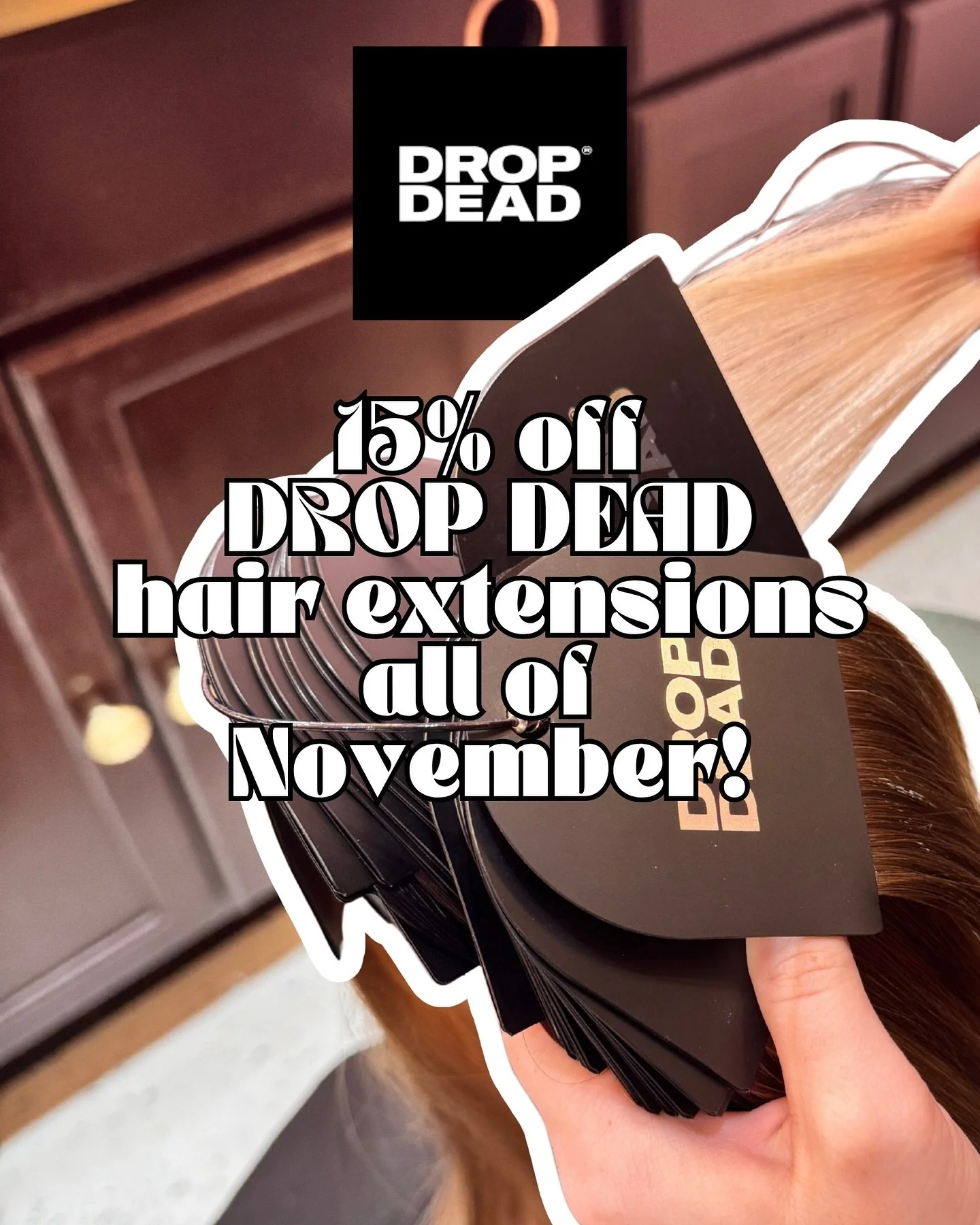 Big news for all my extension friends - all @dropdeadextensions hair is 15% off for the entire month of November and all new extension clients will receive $50 off their install! 🎉

Now is the time to get those extensions you&rsquo;ve always wanted 