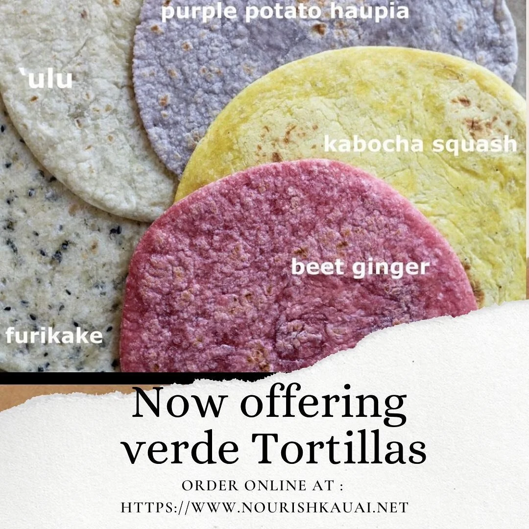 🚨NOW INTRODUCING🚨

We are so excited to offer @verdehawaii LOCAL tortillas featuring favorite island ingredients! 🏝

Check it out at:
🔗: www.nourishkauai.net

#nourishkauai #eatlocal #shoplocal #kauai #nonprofit #giveback
