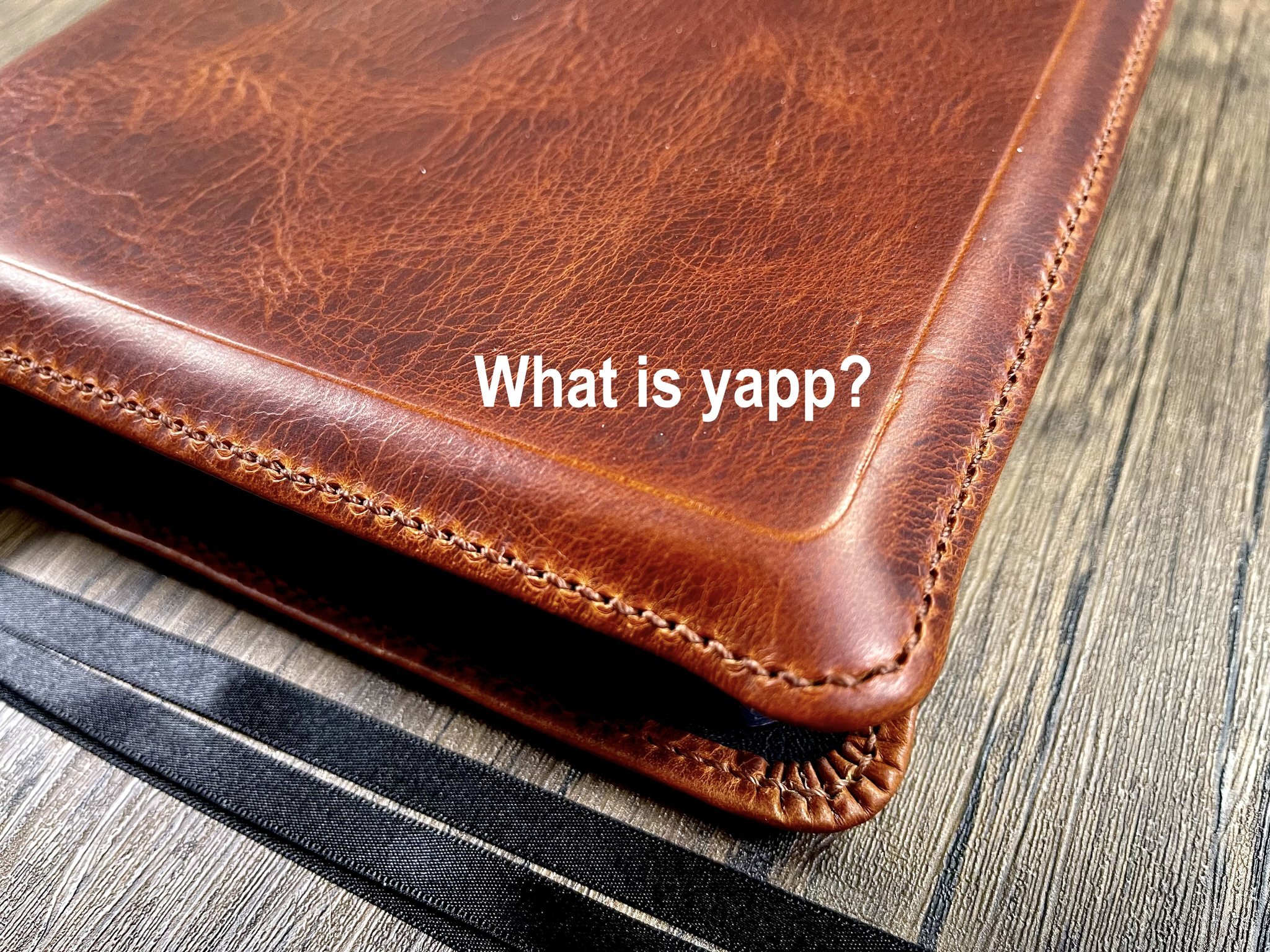 What is yapp?
