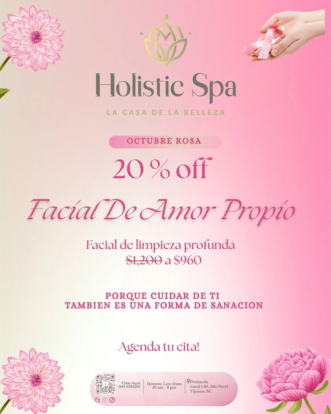 Publicidad de spa con promoción en octubre rosa, ofreciendo 20% de descuento en facial de amor propio, con precio reducido de $1,200 a $960, y una imagen de una mano con cinta rosa, flores rosadas y detalles en rosa y verde.