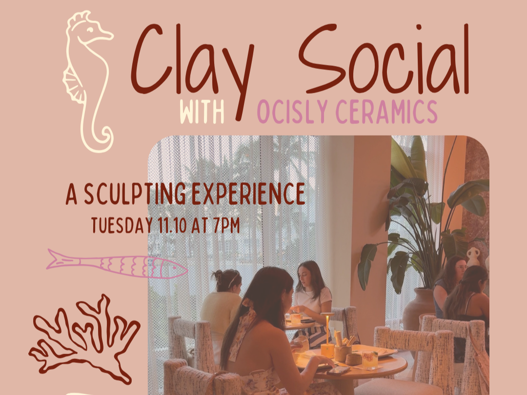 Tuesday 11.10 at 7PM - Clay Social at The Shelborne