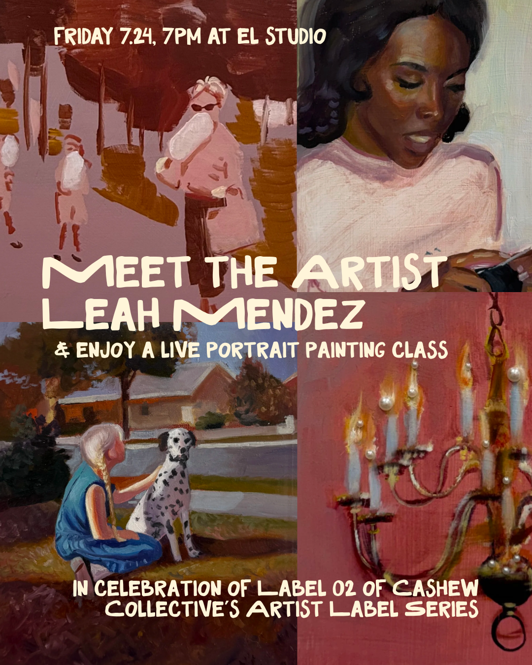 Meet the Artist, a night with Leah Mendez and Cashew Collective