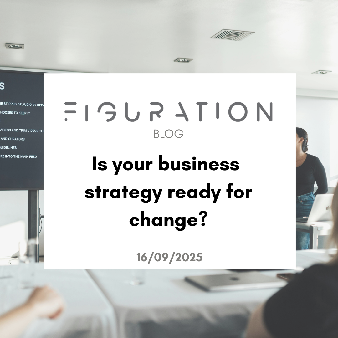 Is Your Business Strategy Ready for Change?
