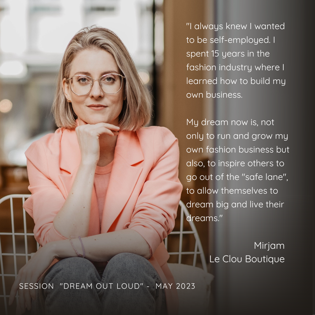 Solopreneurs hourMay 2023 "Speak your dreams out Loud" with Mirjam from le Clou Boutique