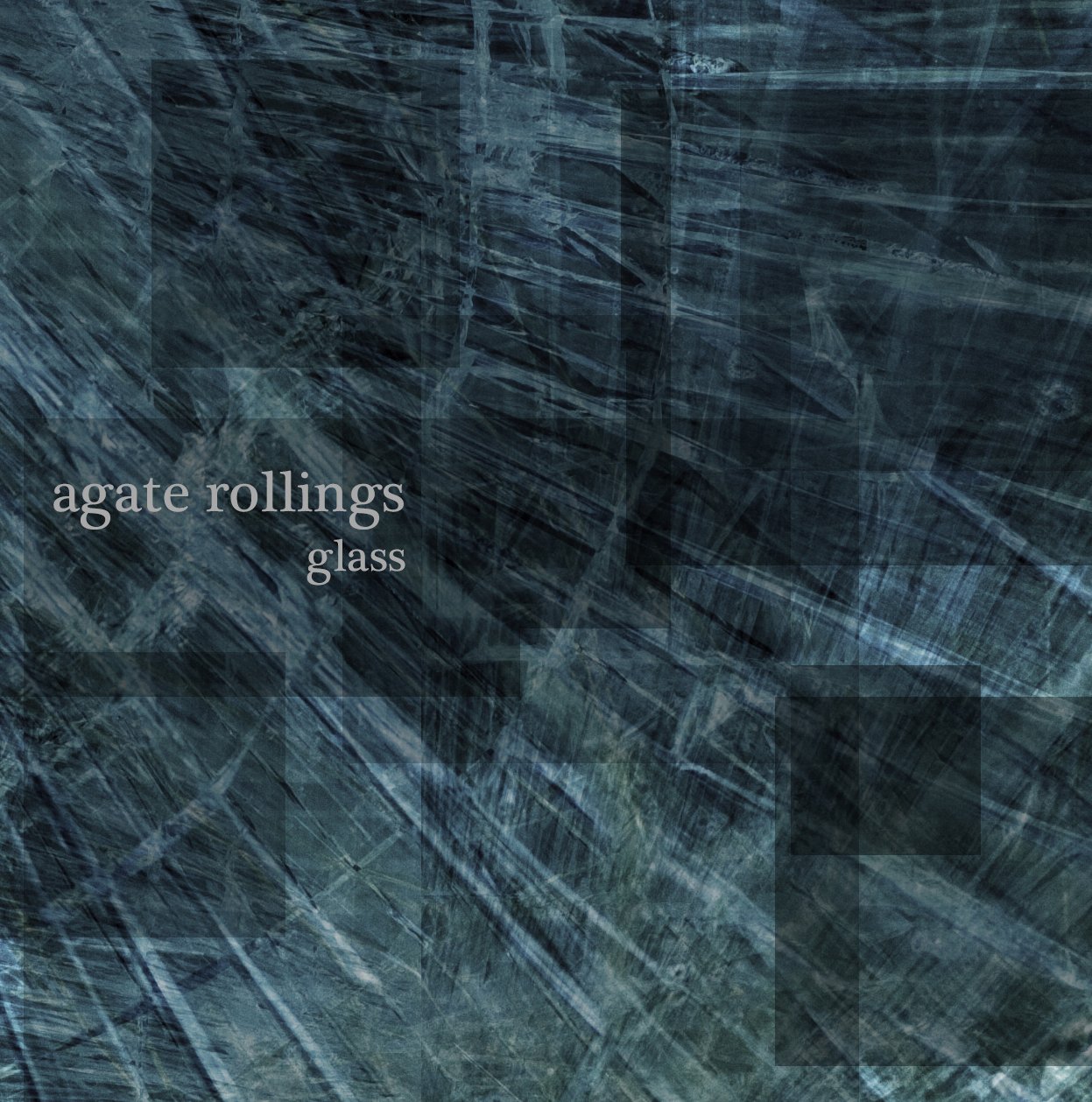 Glass EP - Agate Rollings