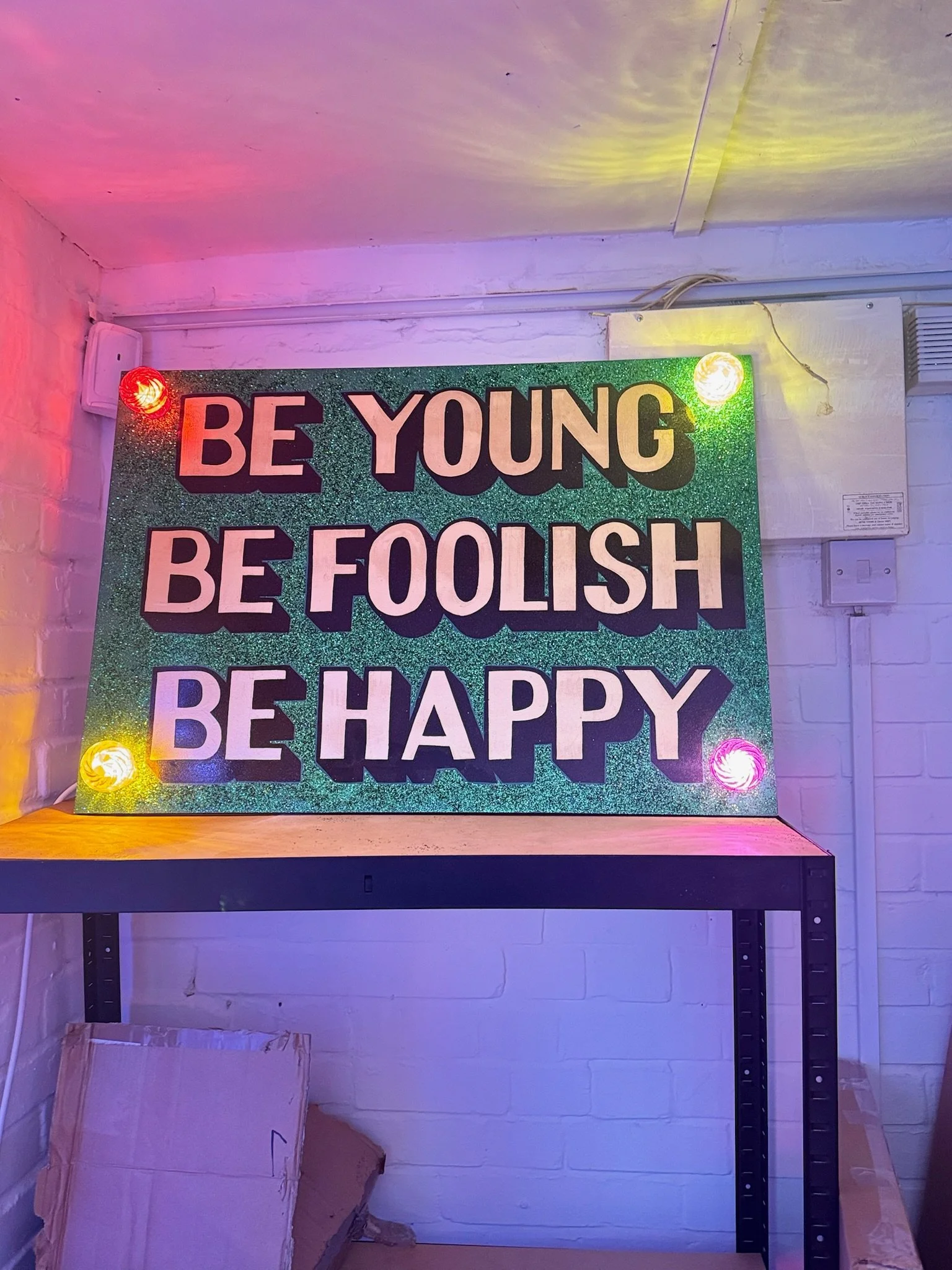 BE YOUNG, BE FOOLISH, BE HAPPY... ON REPEAT