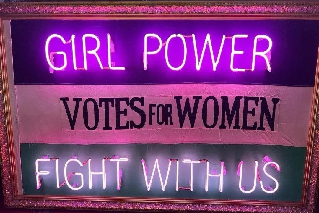 GIRL POWER, VOTES FOR WOMEN