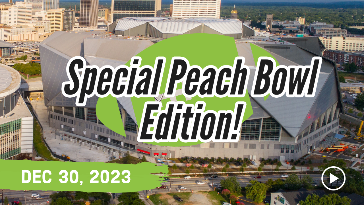 Live from the Peach Bowl | Best 60ish Seconds