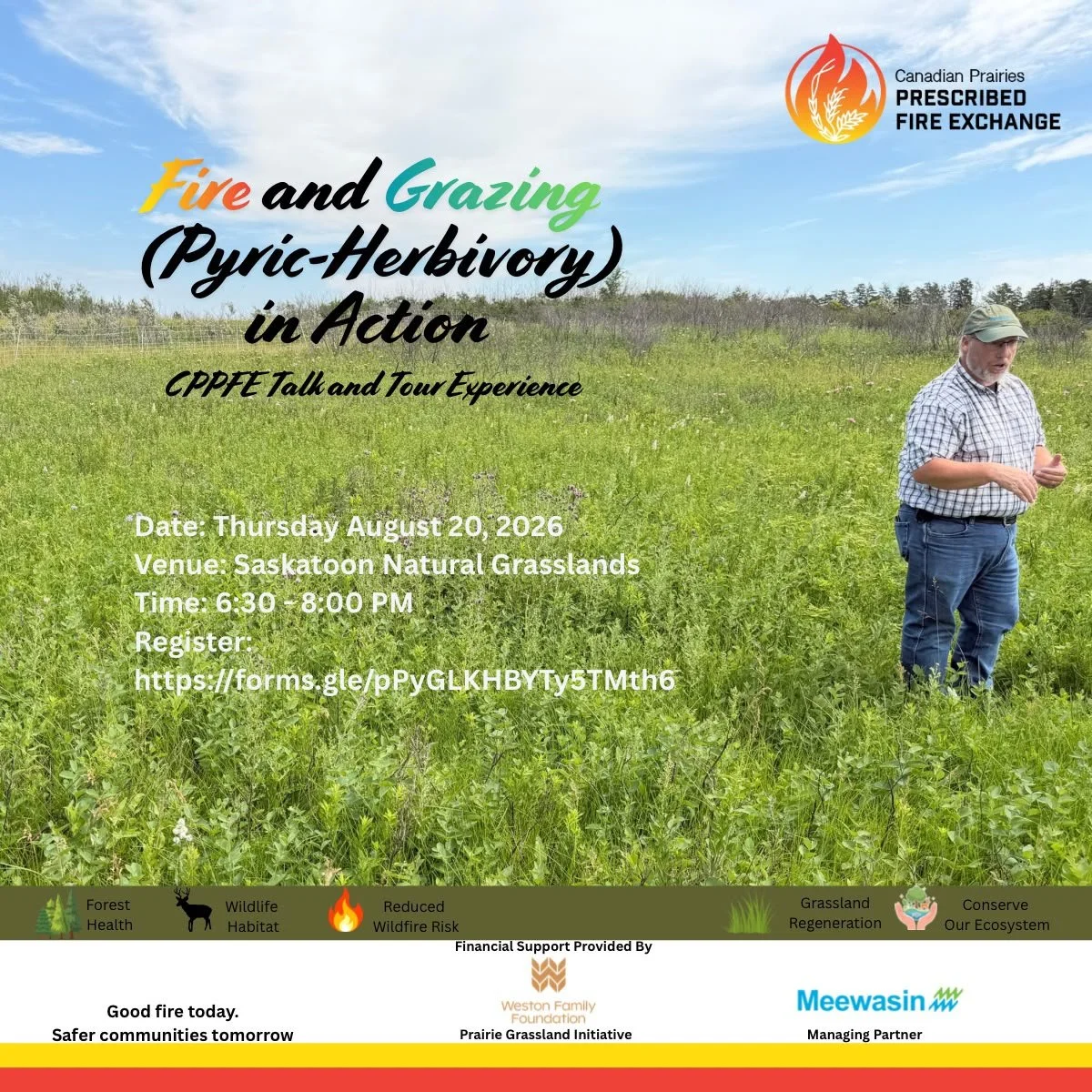 Fire-Grazing (Pyric- Herbivory) in Action. CPPFE Talk and Tour Experience. 