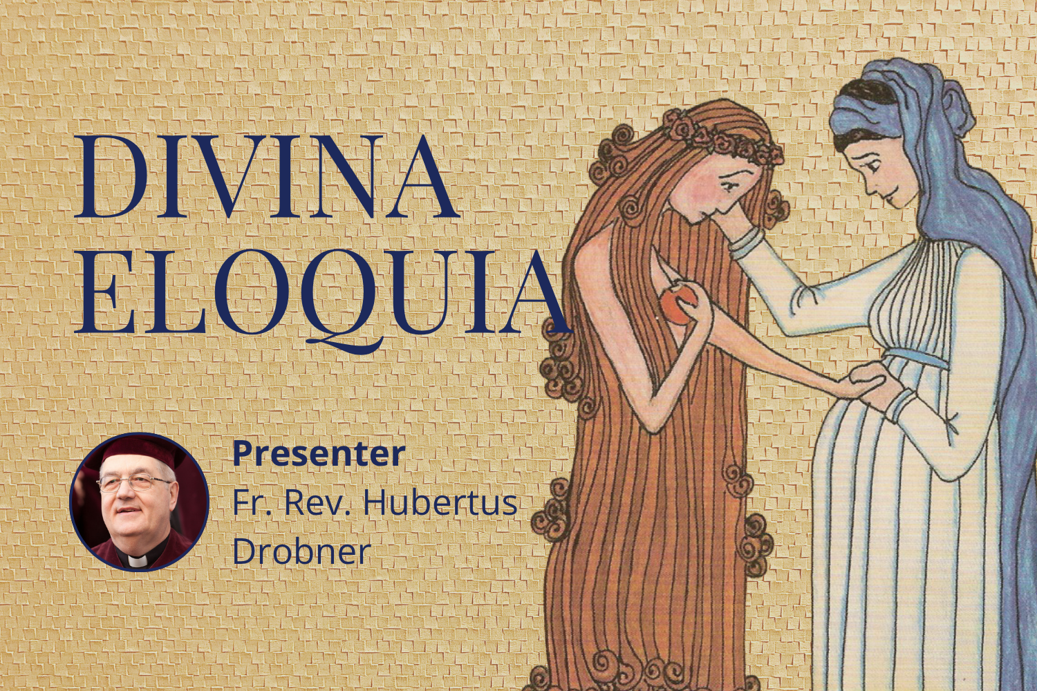 Divina Eloquia: Mary, the New Eve in Patristic Thought