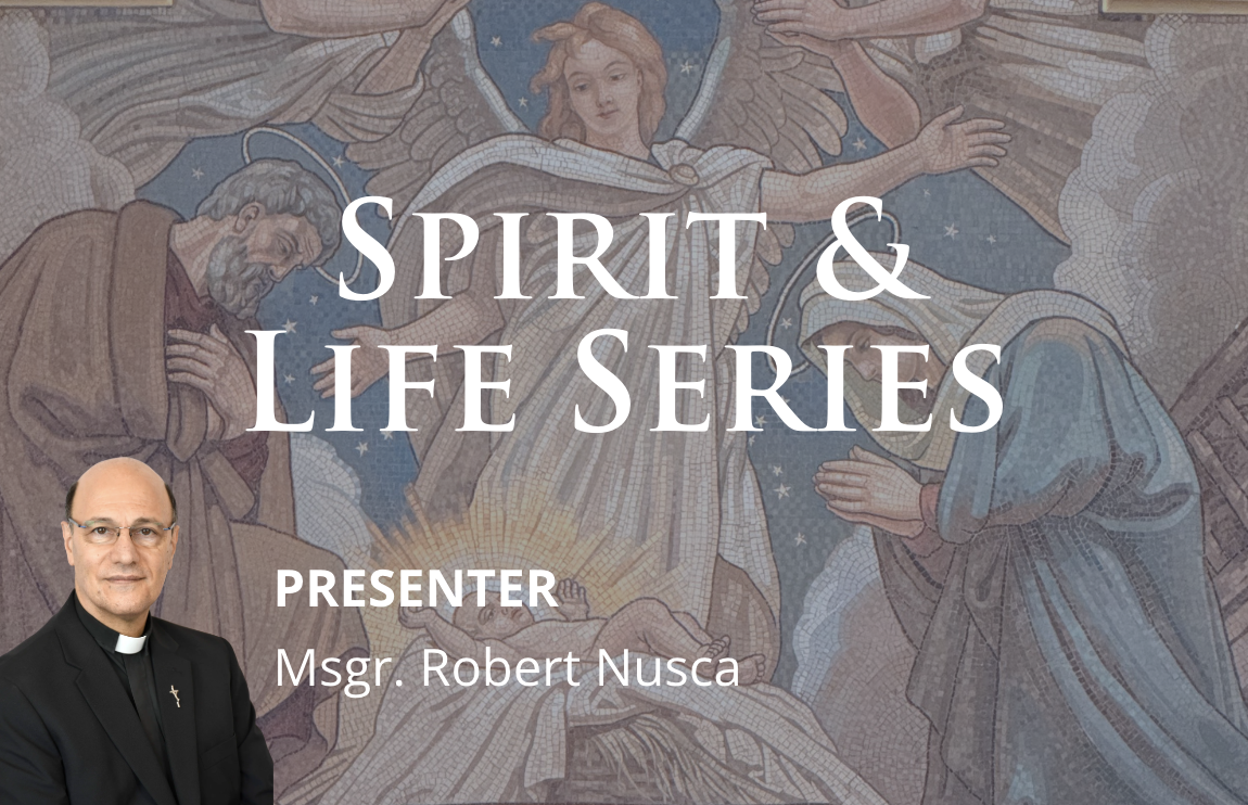 Spirit & Life: Advent Retreat - Preparing for the Arrivals of Christ