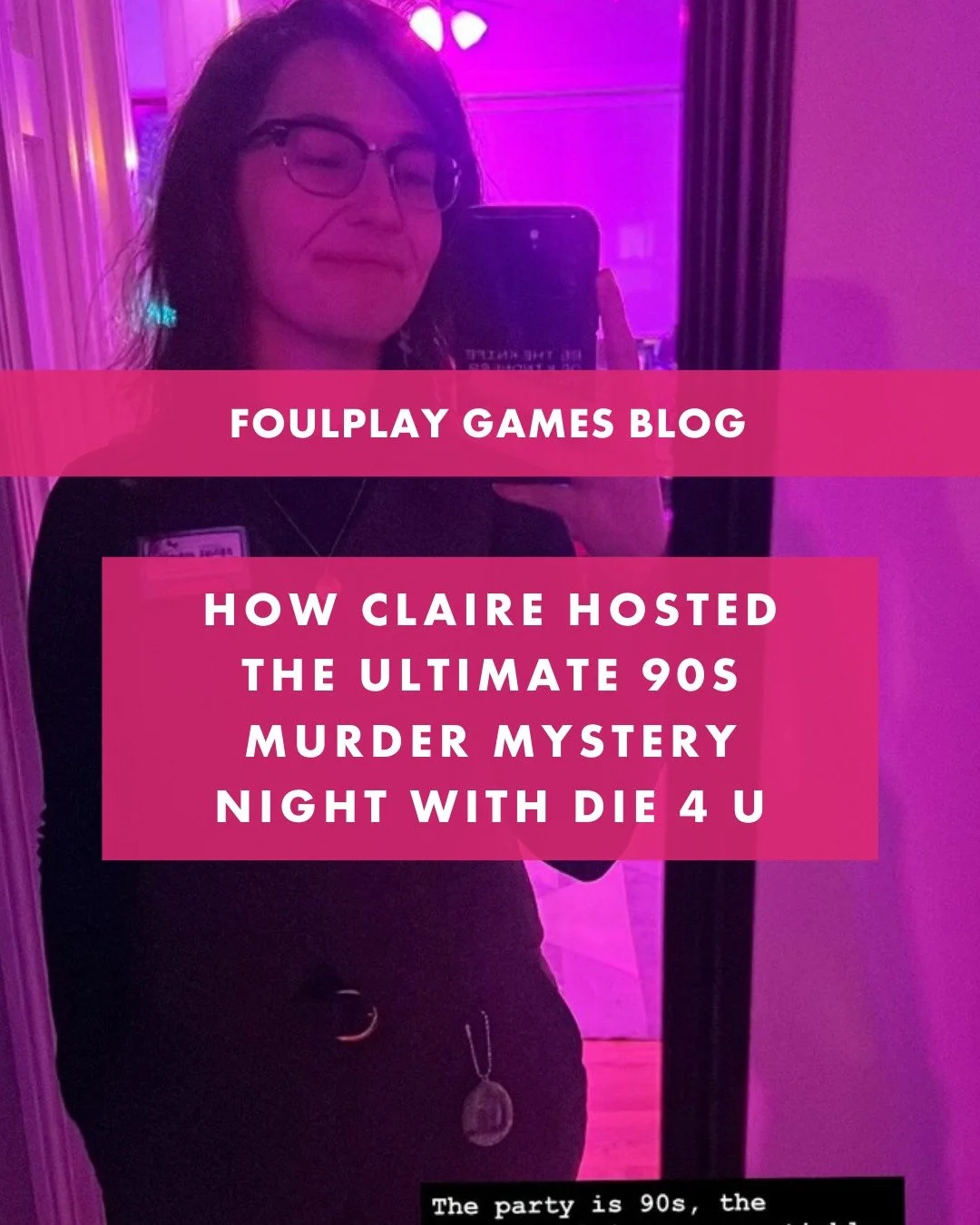 At Foulplay, we love seeing our games come to life in immersive, bold, and extremely nerdy ways! ✨🕵️&zwj;♀️

Today&rsquo;s featured host, @claireafterall , did exactly that with a 90s-themed murder mystery night 💿💖 and hosting Die 4 U, our epic 90