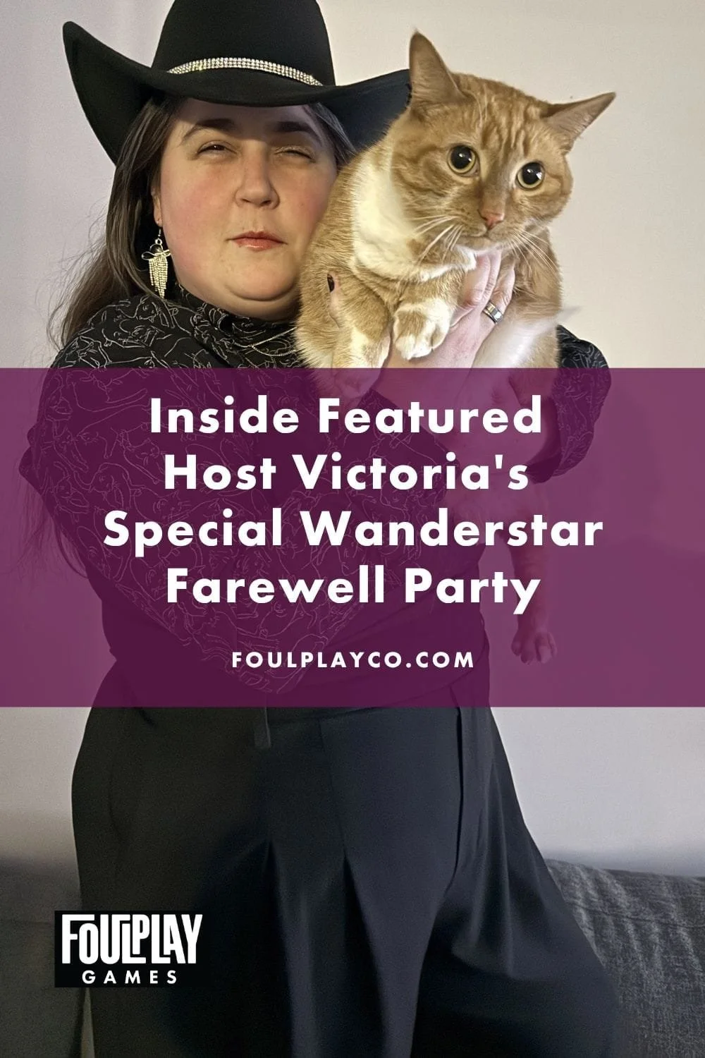 Pinterest Share image, text reads: "Inside featured host Victoria's special Wanderstar farewell party"