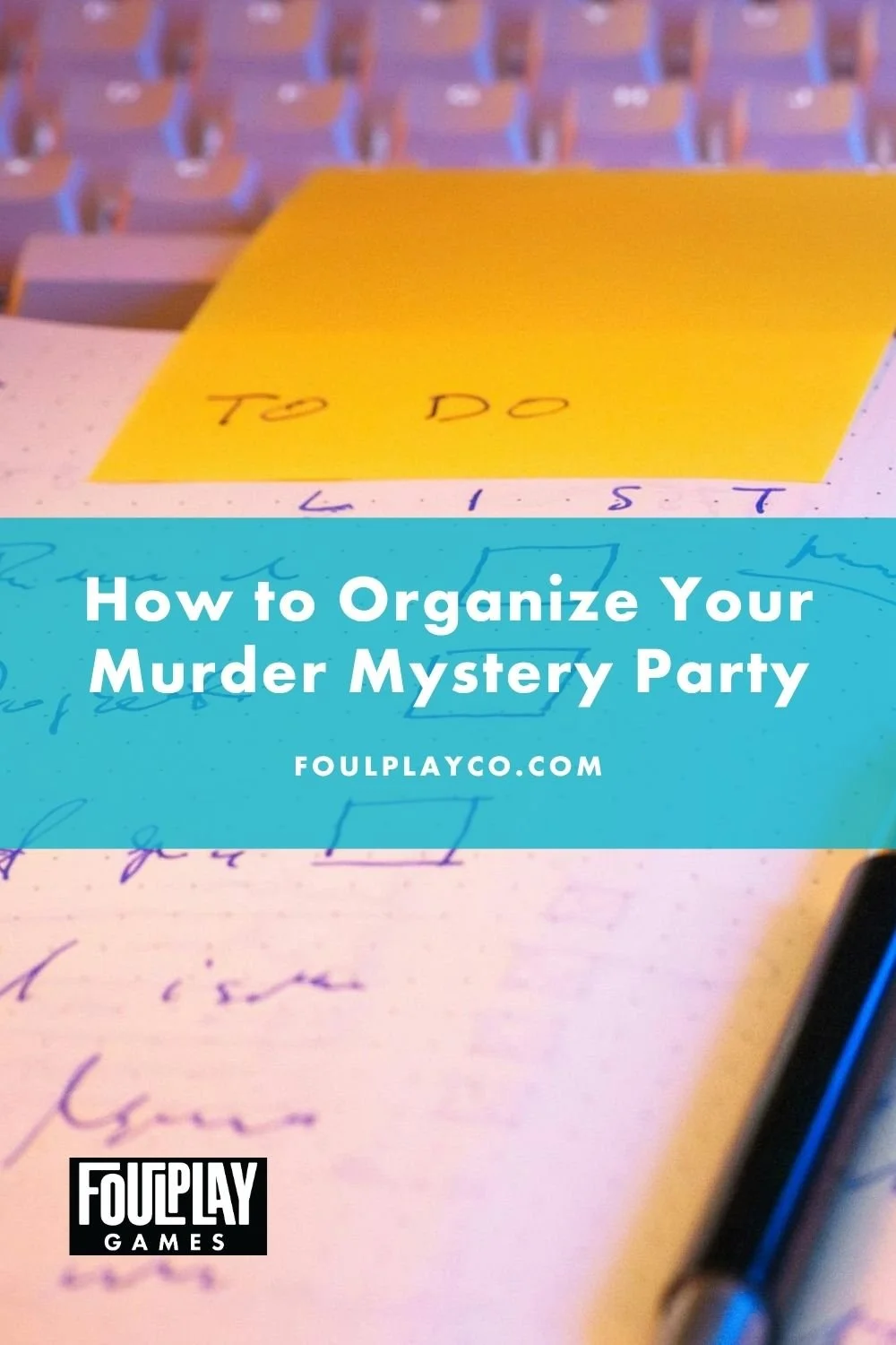 Pinterest pin: How to organize your murder mystery party